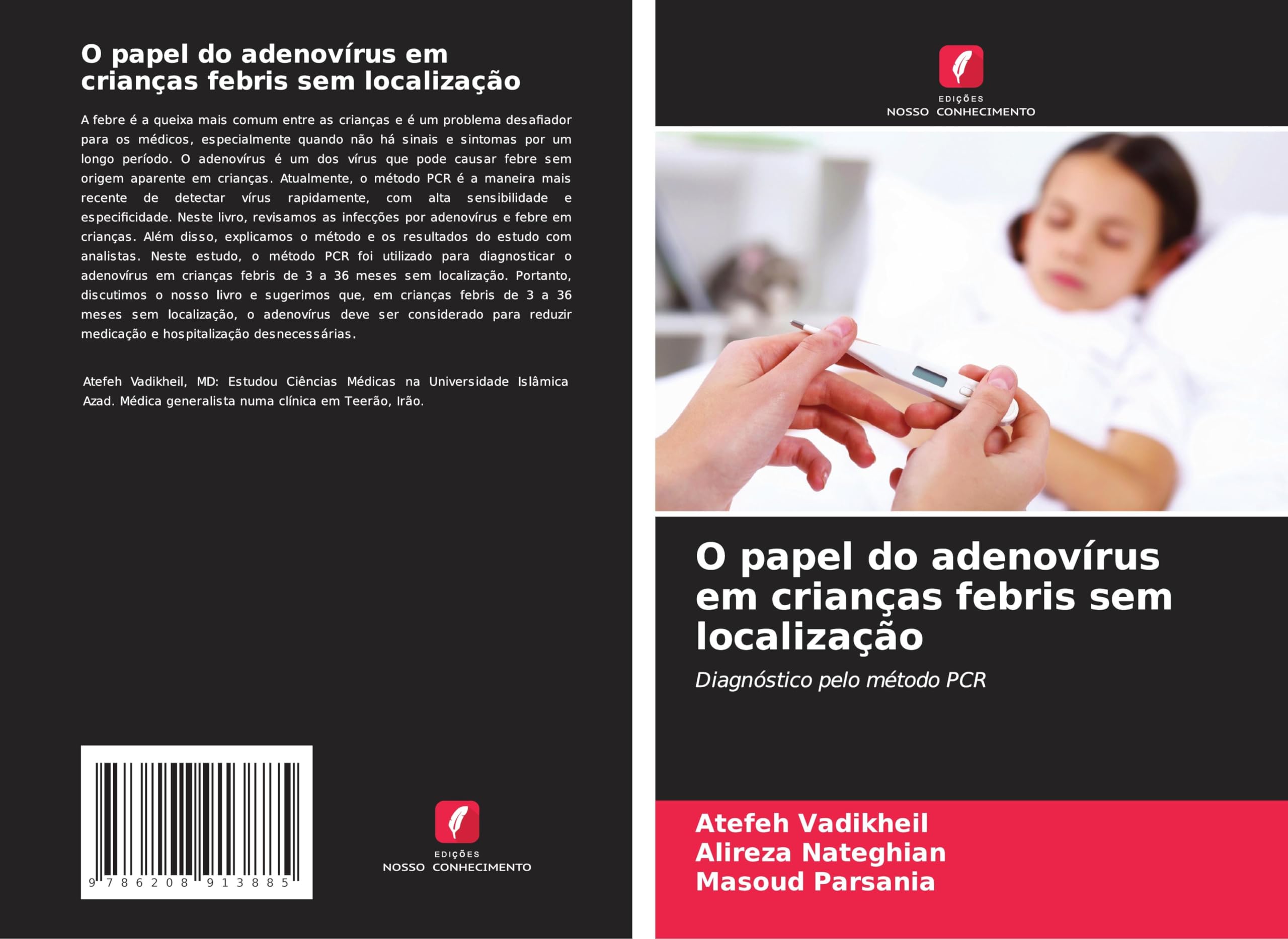 O papel do adenovírus em crianças febris sem localização Medicine