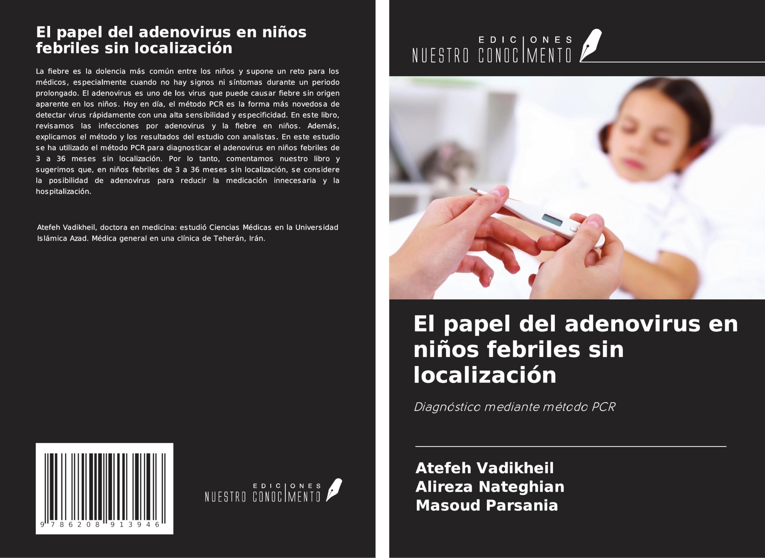 El papel del adenovirus en niños febriles sin localización Medicine