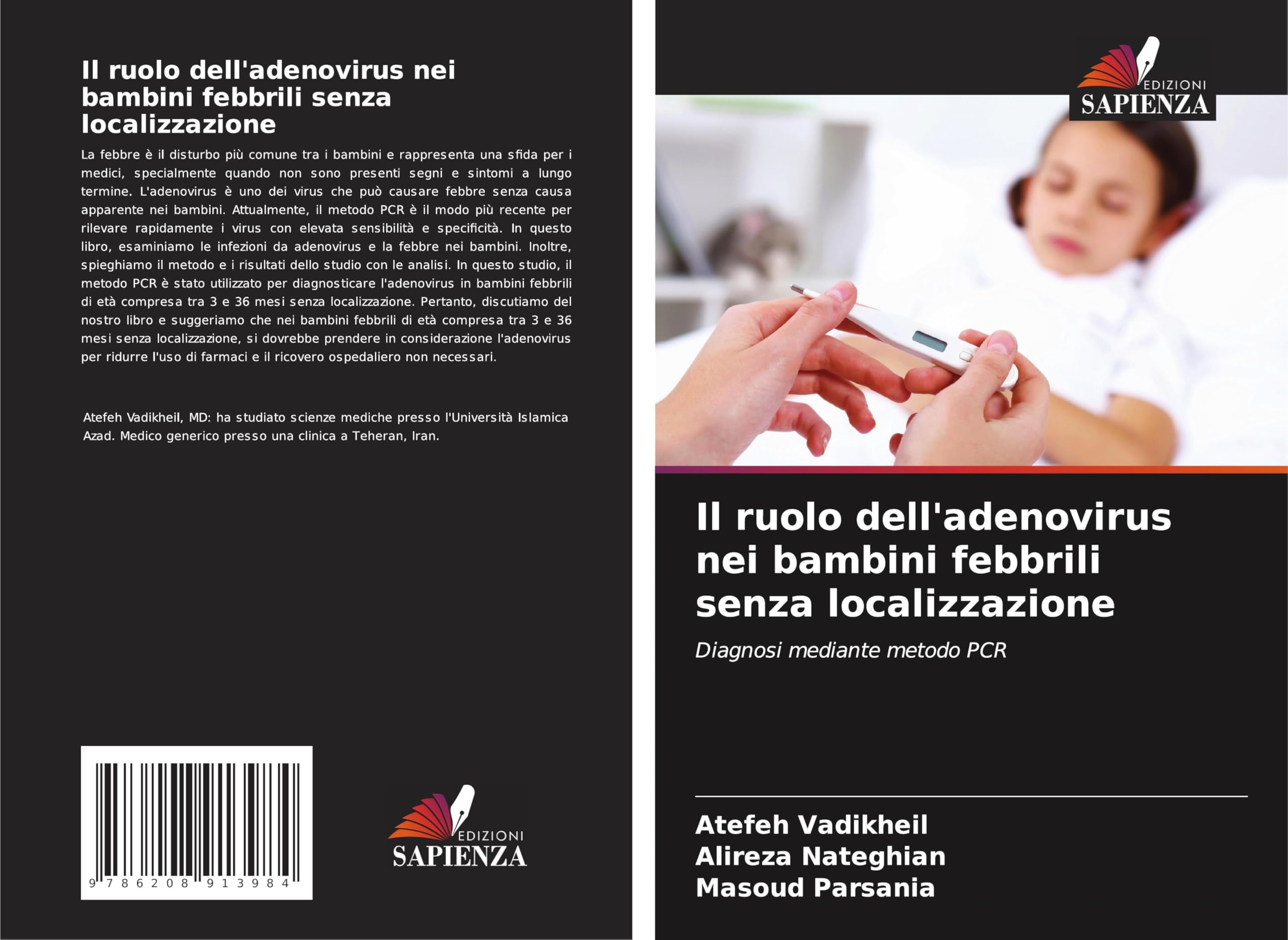 Il ruolo dell'adenovirus nei bambini febbrili senza localizzazione Medicine