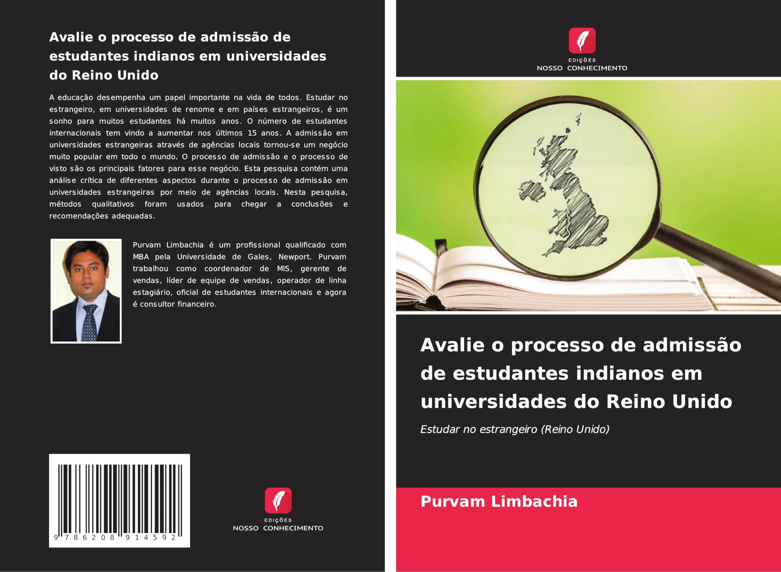 Avalie o processo de admissão de estudantes indianos em universidades do Reino Unido Business, Finance & Career