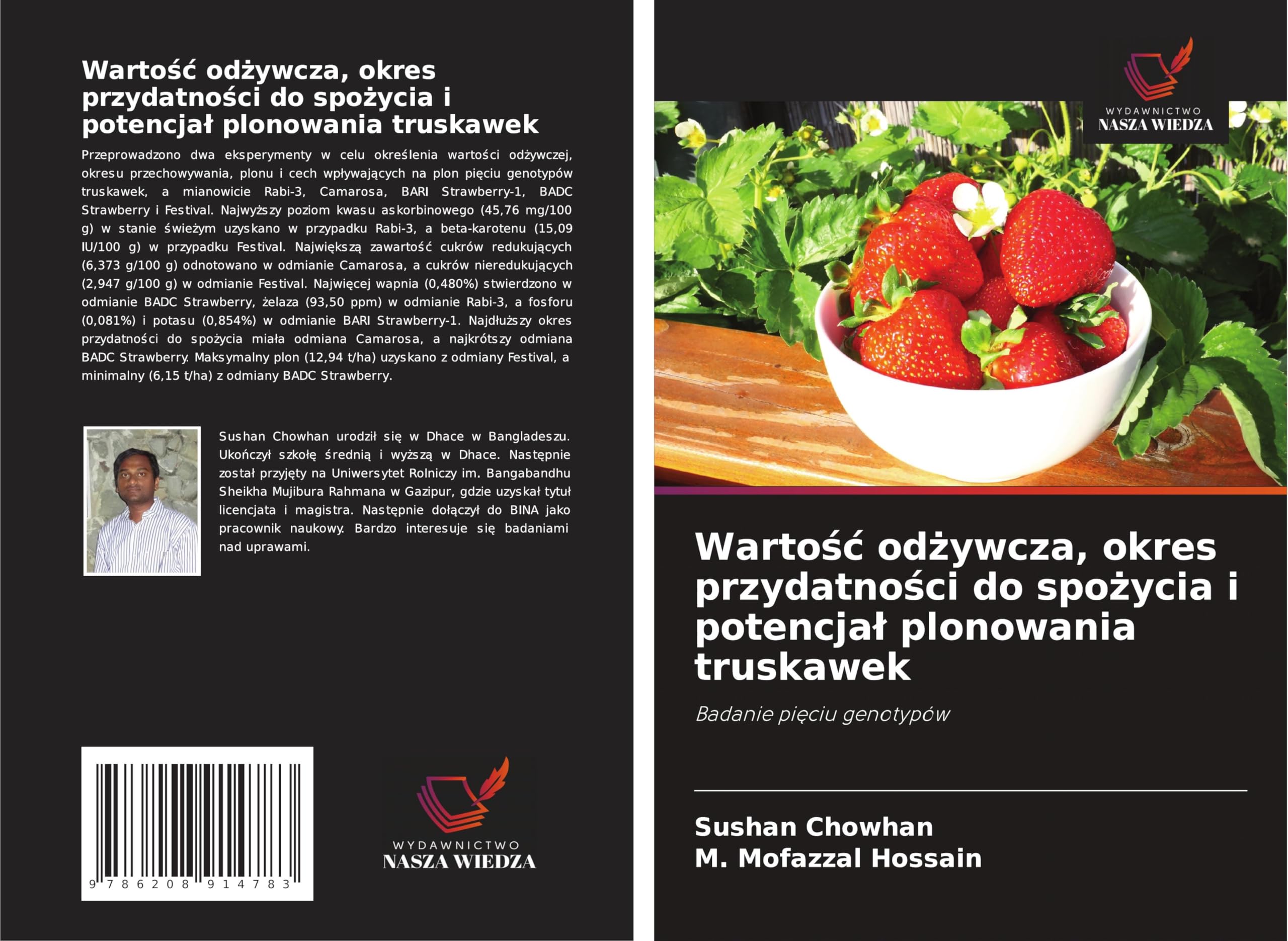 Warto¿¿ od¿ywcza, okres przydatno¿ci do spo¿ycia i potencja¿ plonowania truskawek Natural Sciences