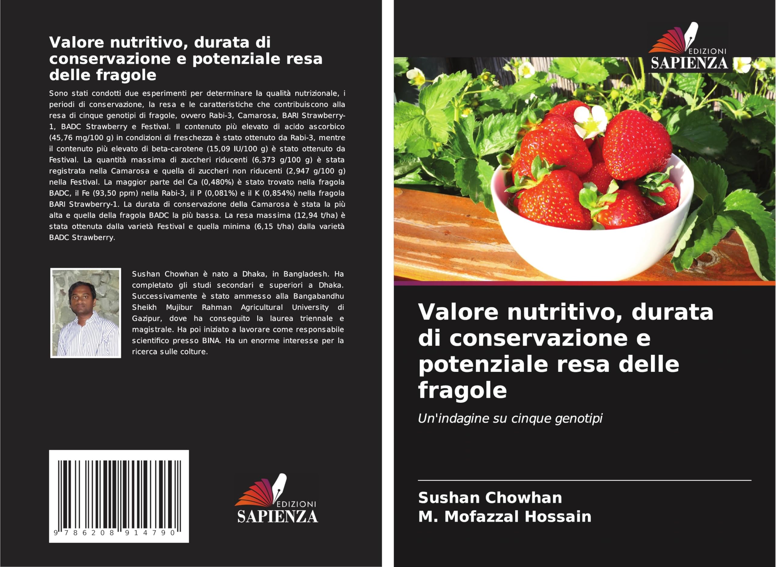 Valore nutritivo, durata di conservazione e potenziale resa delle fragole Natural Sciences