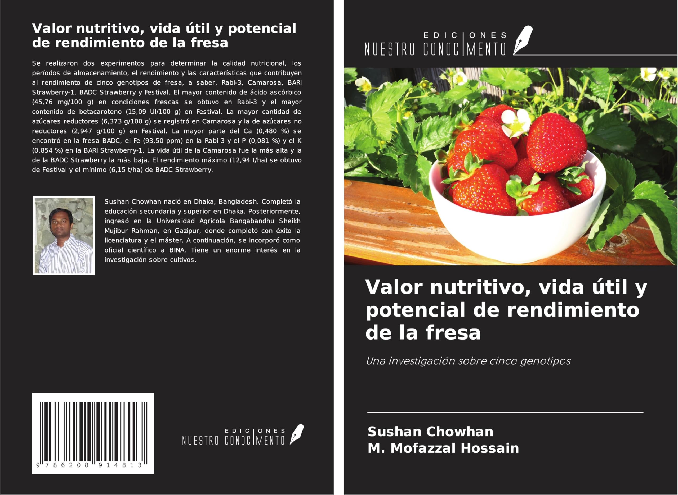 Valor nutritivo, vida útil y potencial de rendimiento de la fresa Natural Sciences