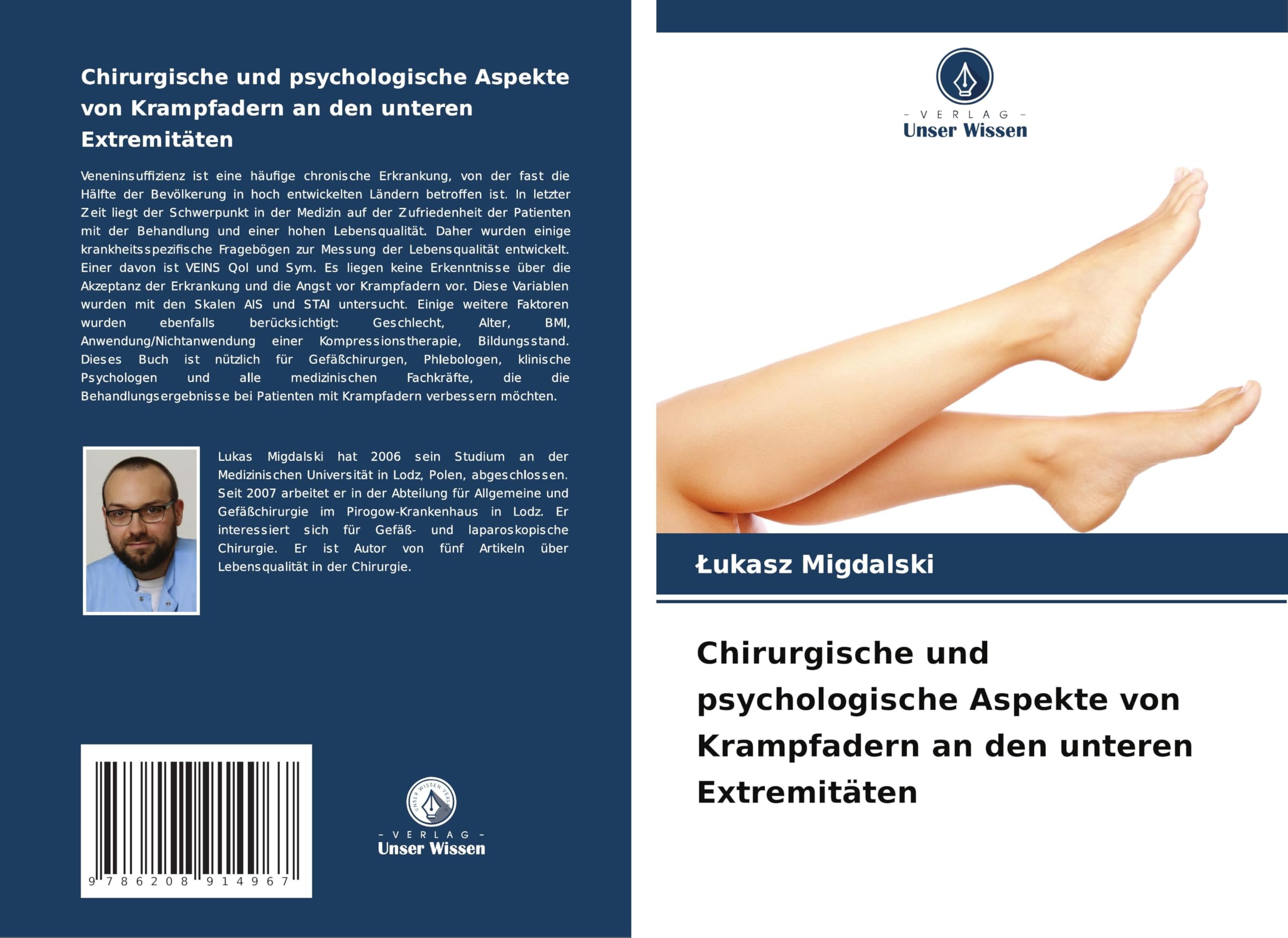 Chirurgische und psychologische Aspekte von Krampfadern an den unteren Extremitäten Medicine