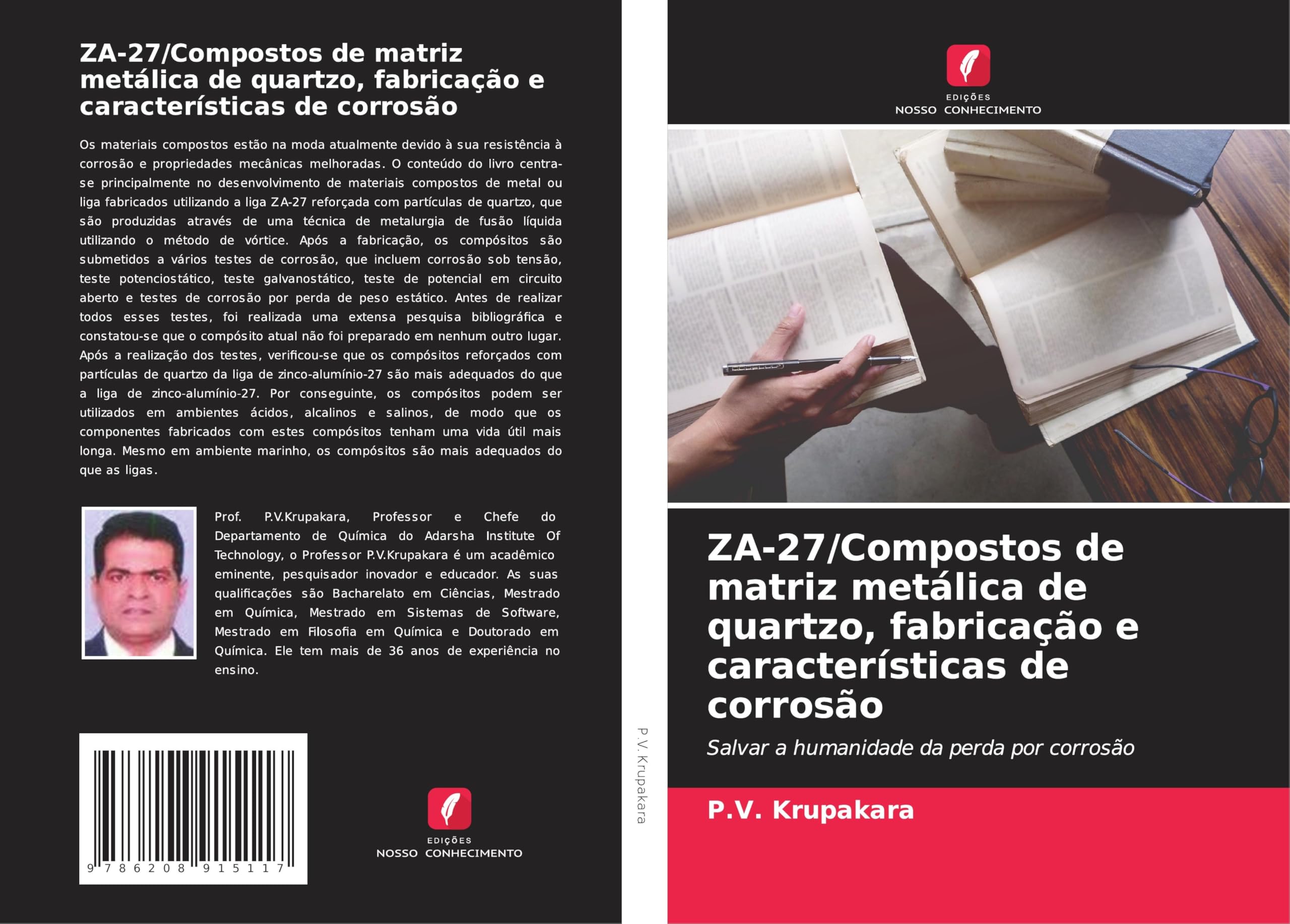 ZA-27/Compostos de matriz metálica de quartzo, fabricação e características de corrosão Natural Sciences