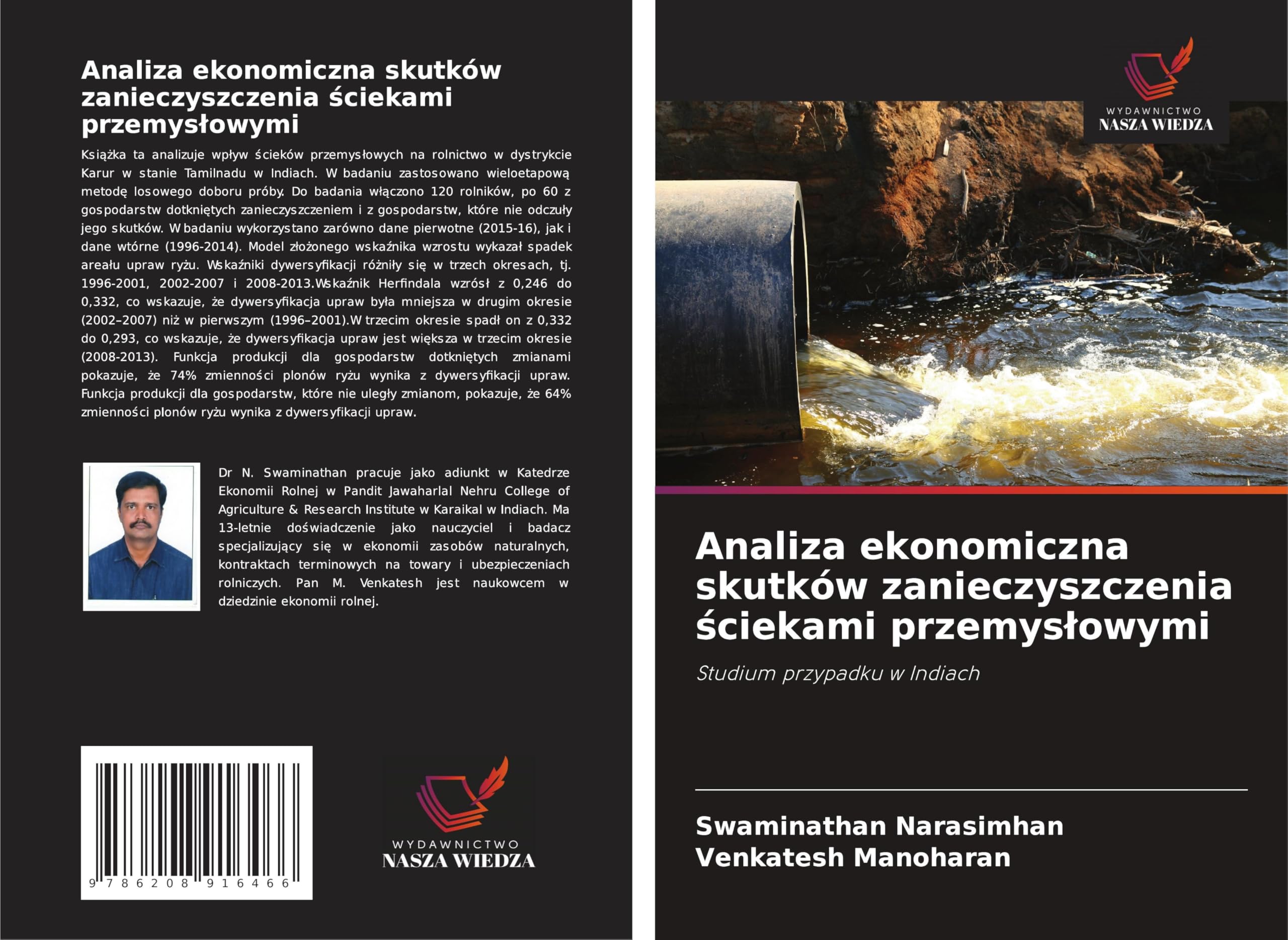 Analiza ekonomiczna skutków zanieczyszczenia ¿ciekami przemys¿owymi: Studium przypadku w Indiach Law