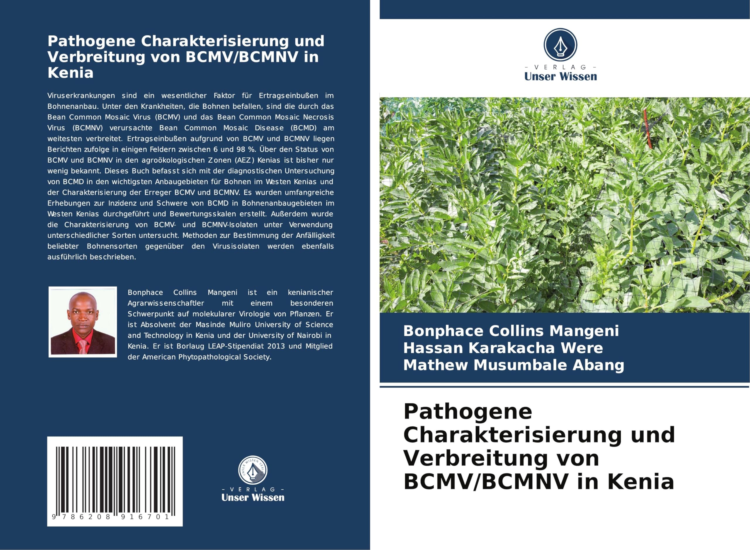 Pathogene Charakterisierung und Verbreitung von BCMV/BCMNV in Kenia Media & Communication