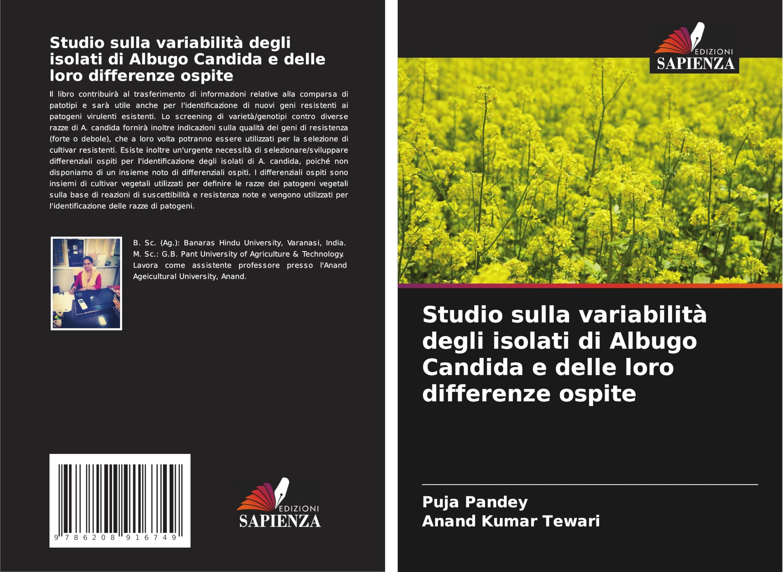 Studio sulla variabilità degli isolati di Albugo Candida e delle loro differenze ospite Business, Finance & Career