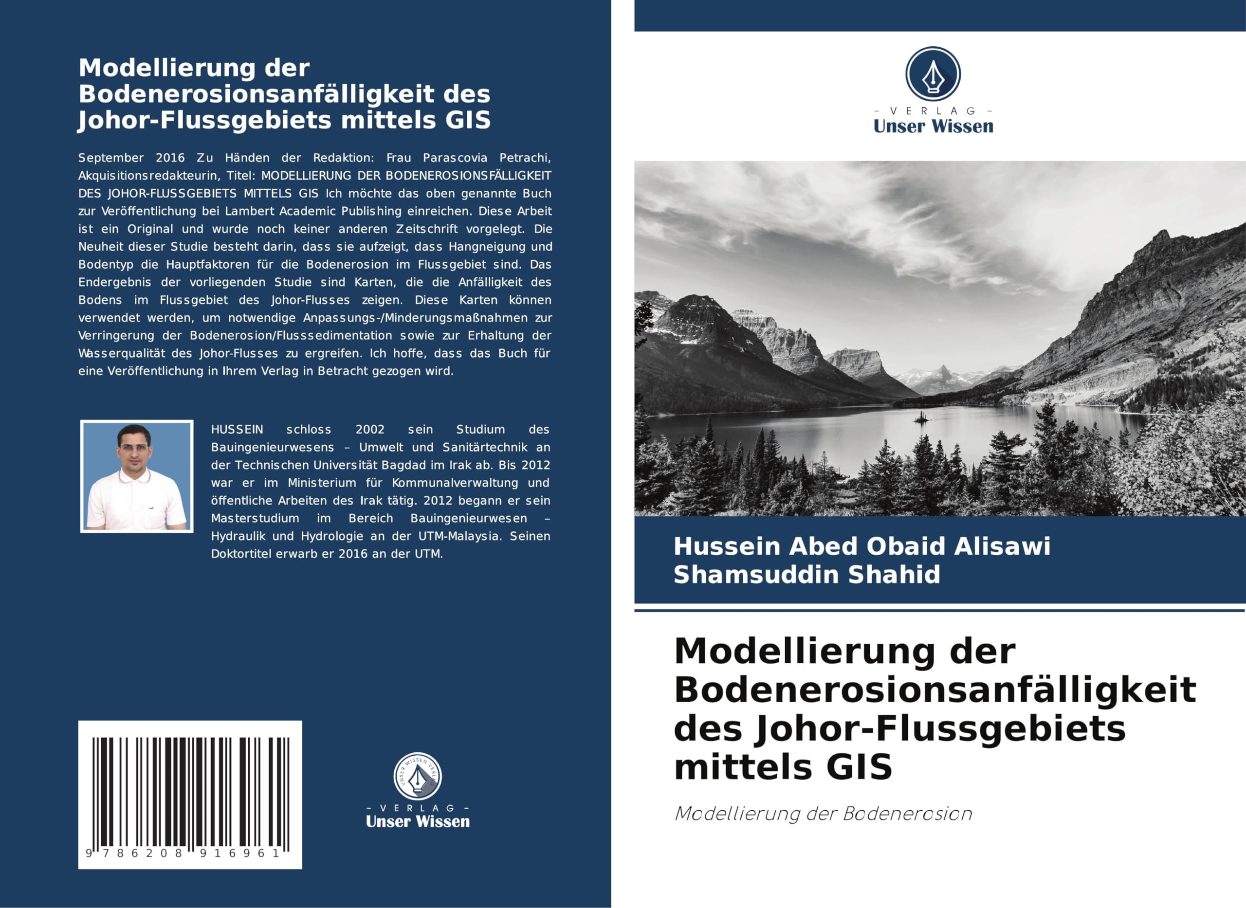 Modellierung der Bodenerosionsanfälligkeit des Johor-Flussgebiets mittels GIS Media & Communication