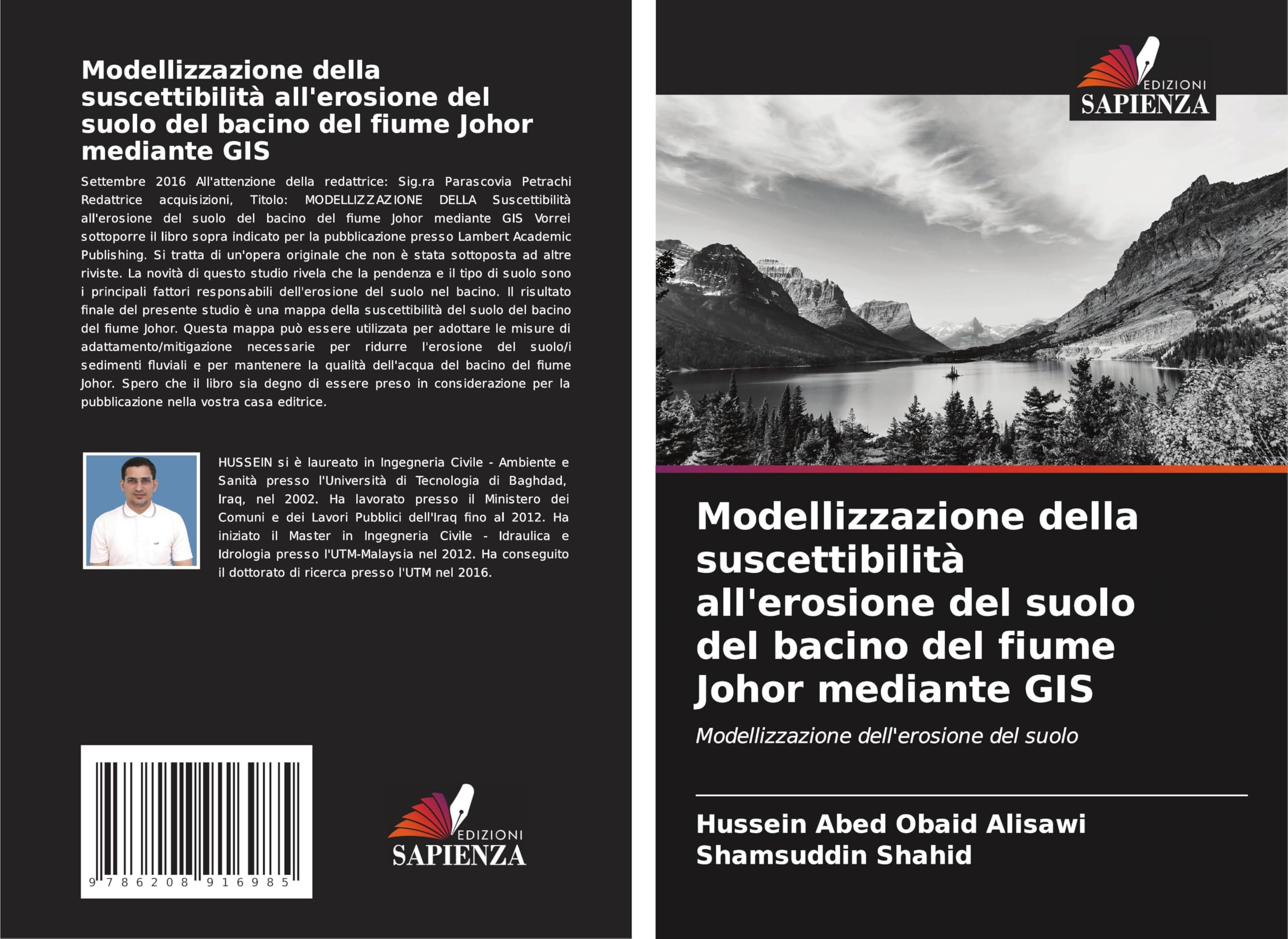 Modellizzazione della suscettibilità all'erosione del suolo del bacino del fiume Johor mediante GIS Business & Technology