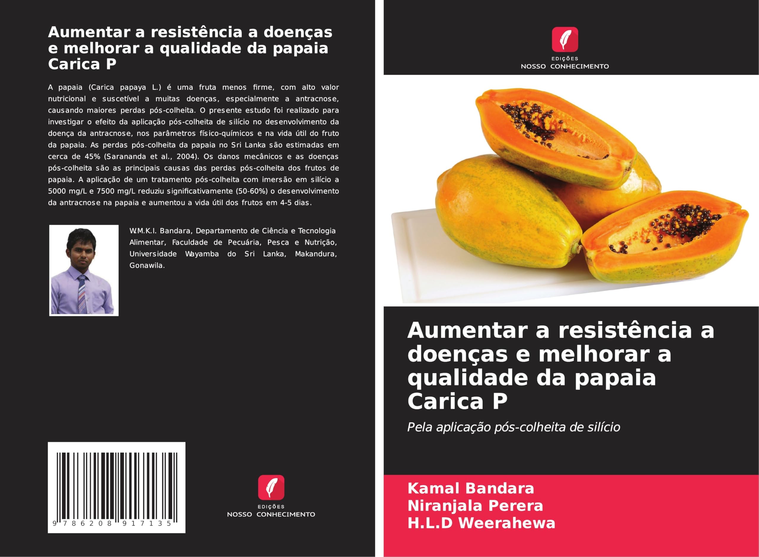 Aumentar a resistência a doenças e melhorar a qualidade da papaia Carica P Natural Sciences