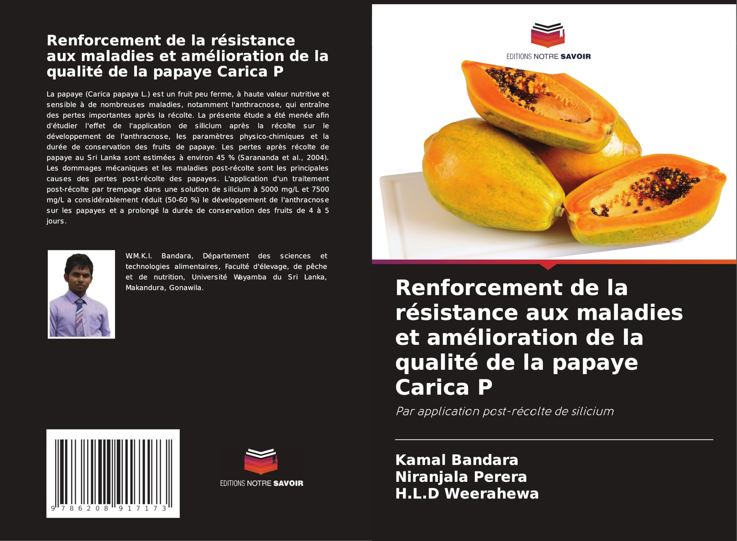Renforcement de la résistance aux maladies et amélioration de la qualité de la papaye Carica P Natural Sciences