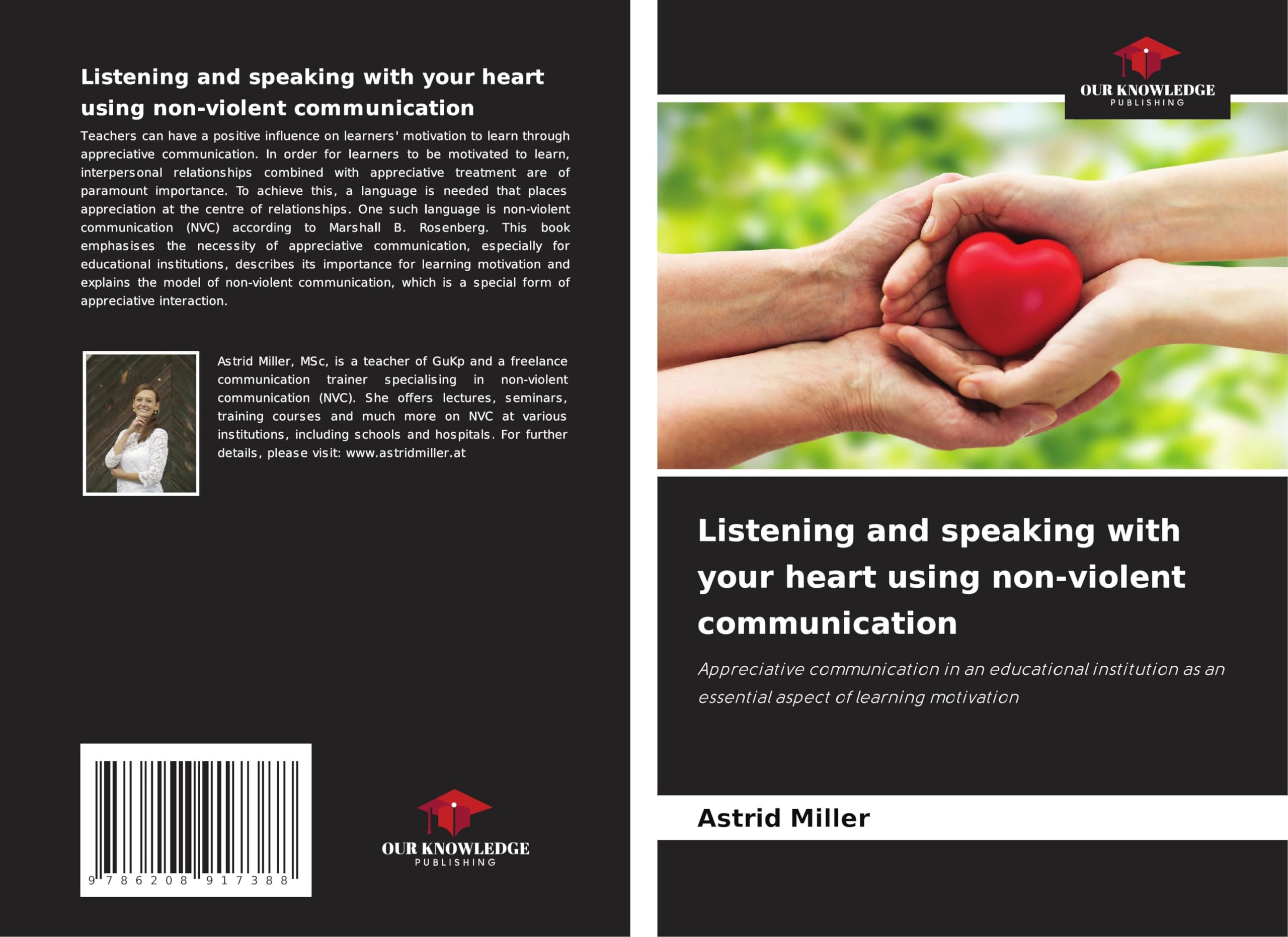 Listening and speaking with your heart using non-violent communication Books