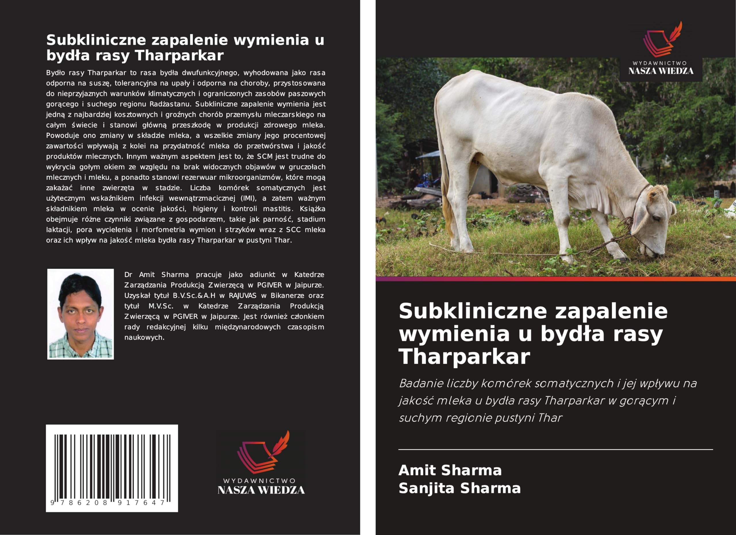 Subkliniczne zapalenie wymienia u byd¿a rasy Tharparkar: Badanie liczby komórek somatycznych i jej wp¿ywu na jako¿¿ mleka u byd¿a rasy Tharparkar w gor¿cym i suchym regionie pustyni Thar Medicine