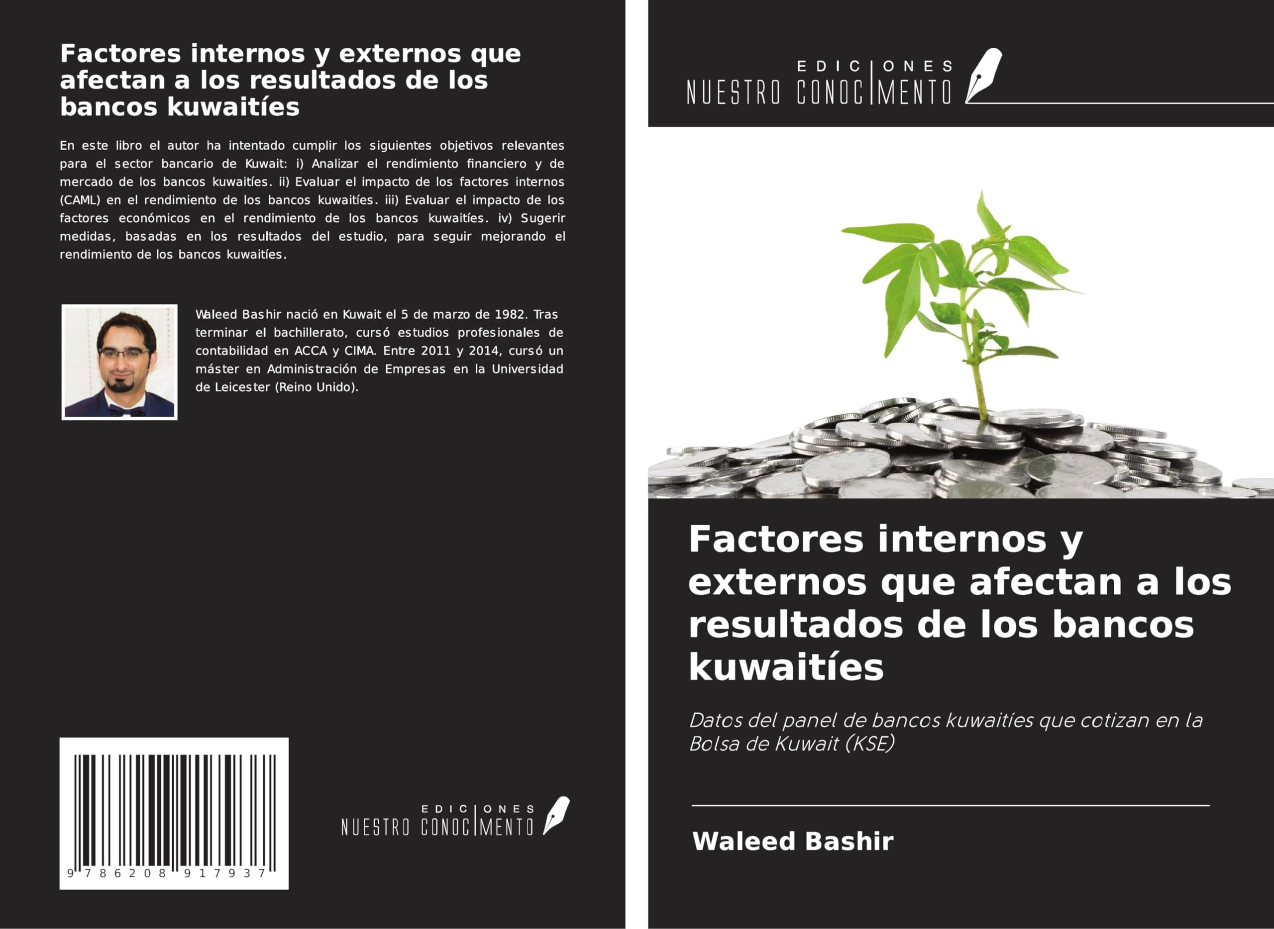 Factores internos y externos que afectan a los resultados de los bancos kuwaitíes Business, Finance & Career