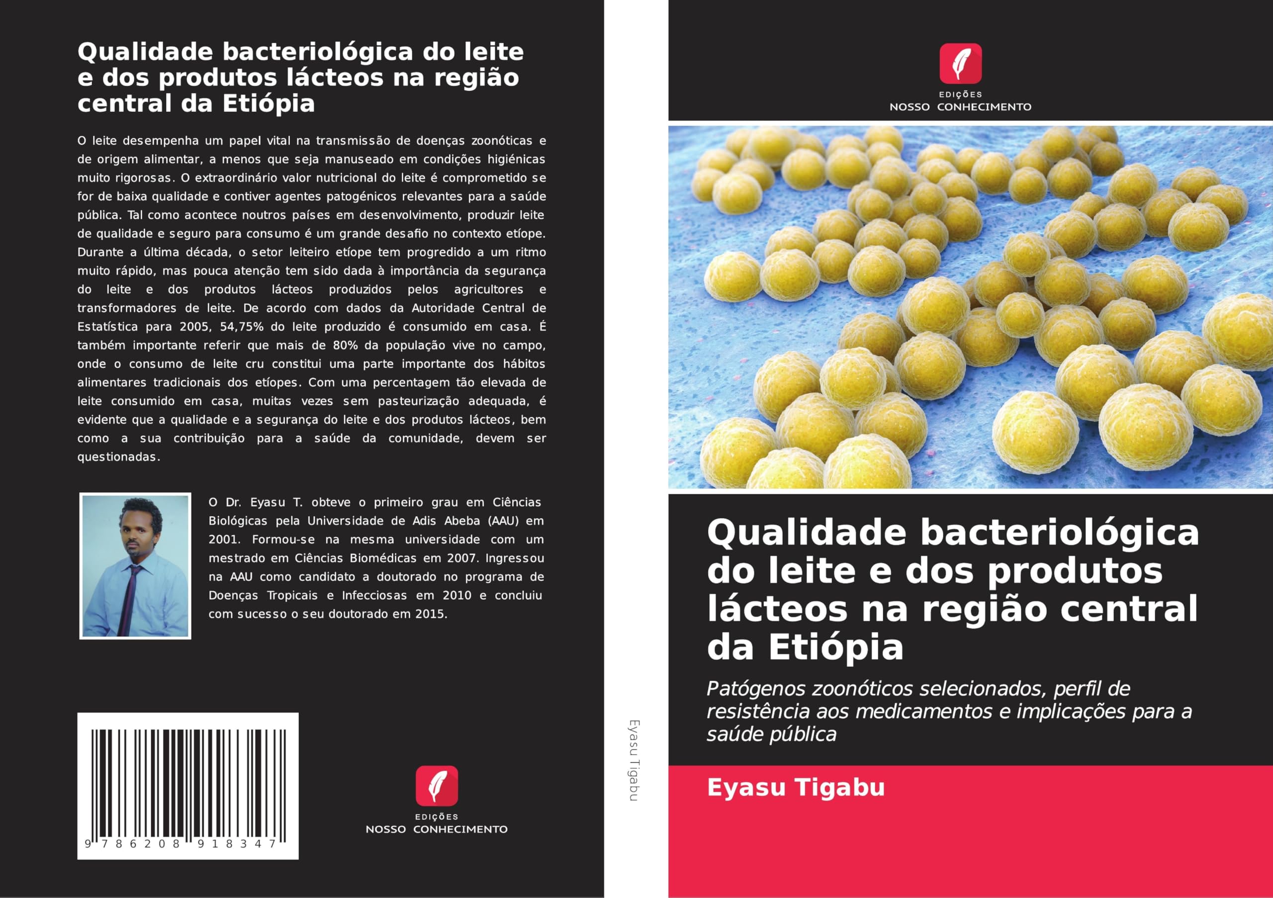 Qualidade bacteriológica do leite e dos produtos lácteos na região central da Etiópia Business & Technology