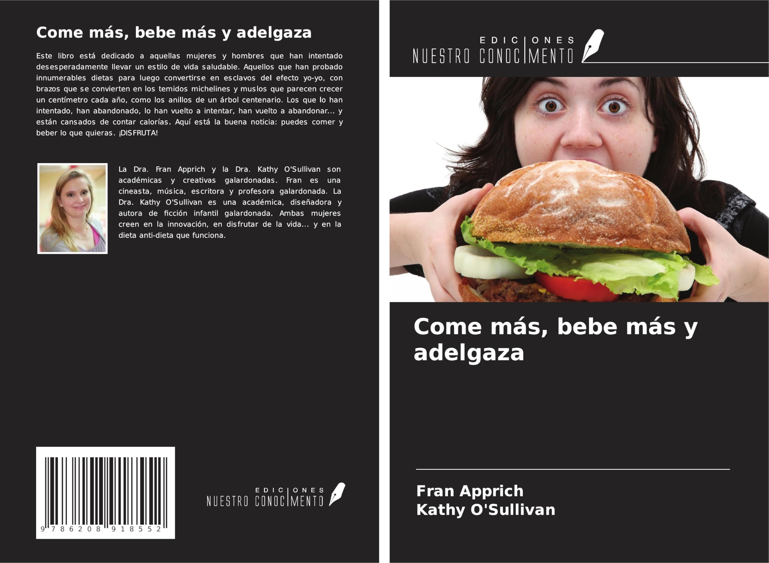 Come más, bebe más y adelgaza Law