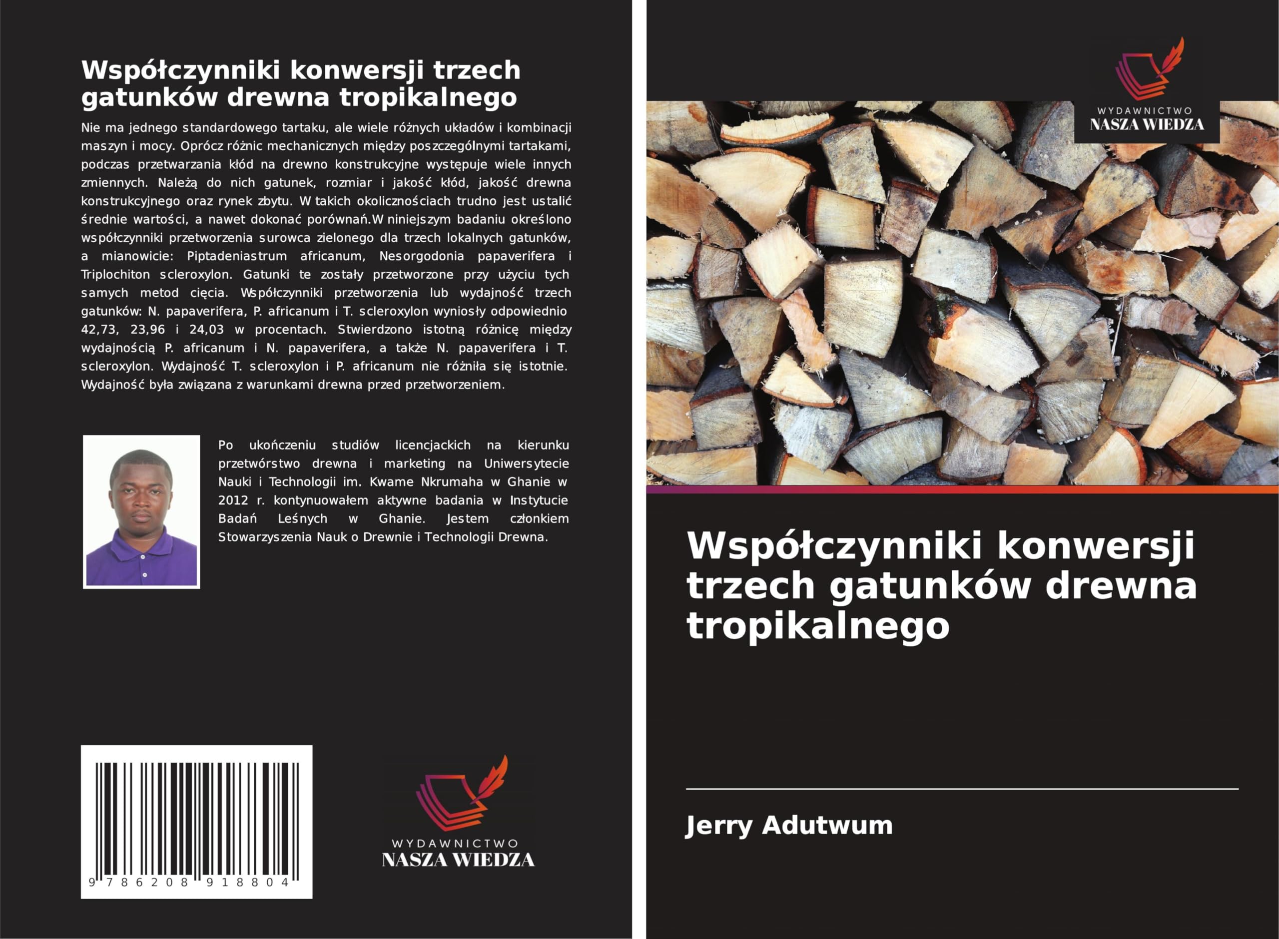 Wspó¿czynniki konwersji trzech gatunków drewna tropikalnego: DE Natural Sciences