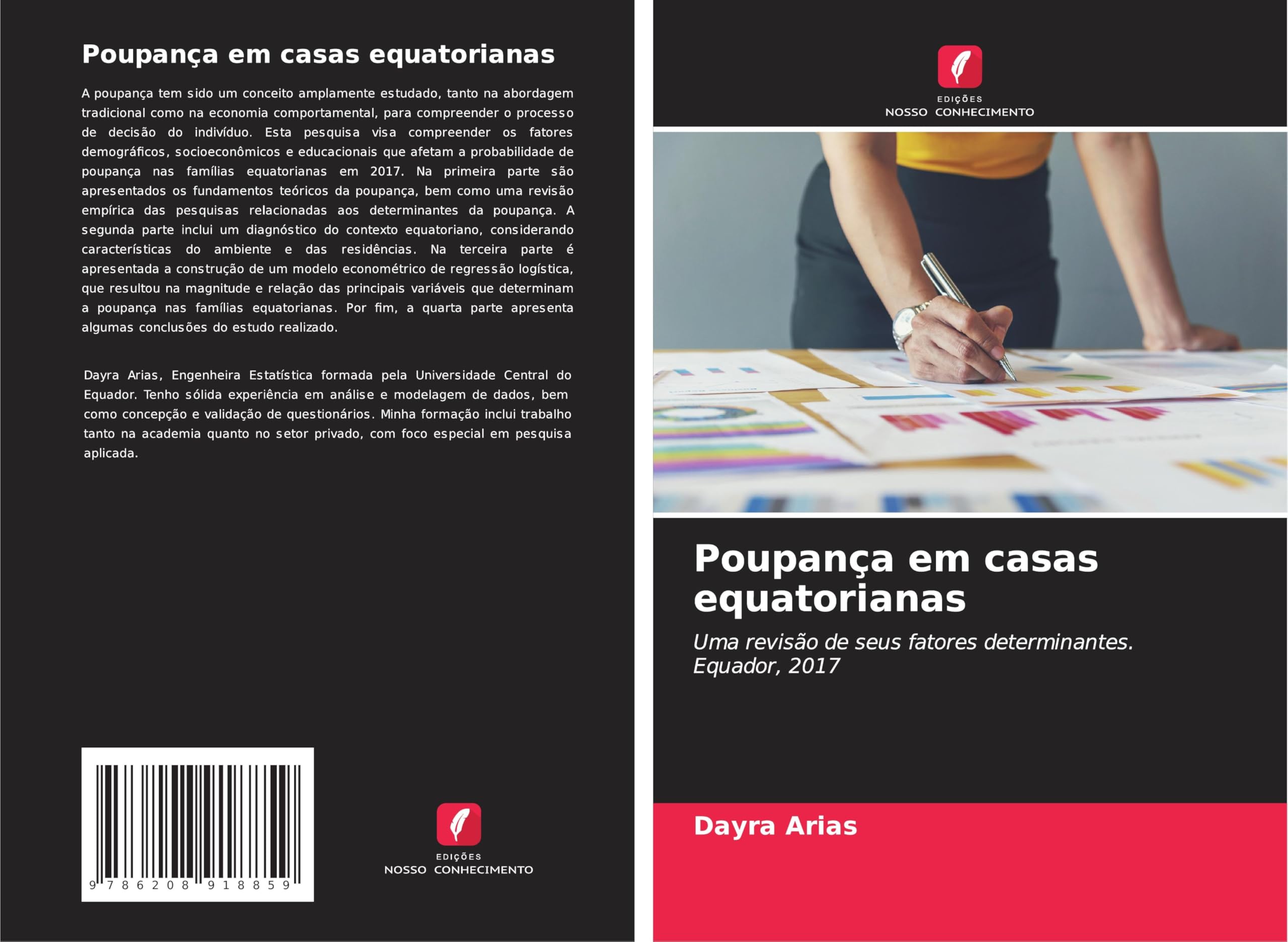 Poupança em casas equatorianas: Uma revisão de seus fatores determinantes. Equador, 2017 Law