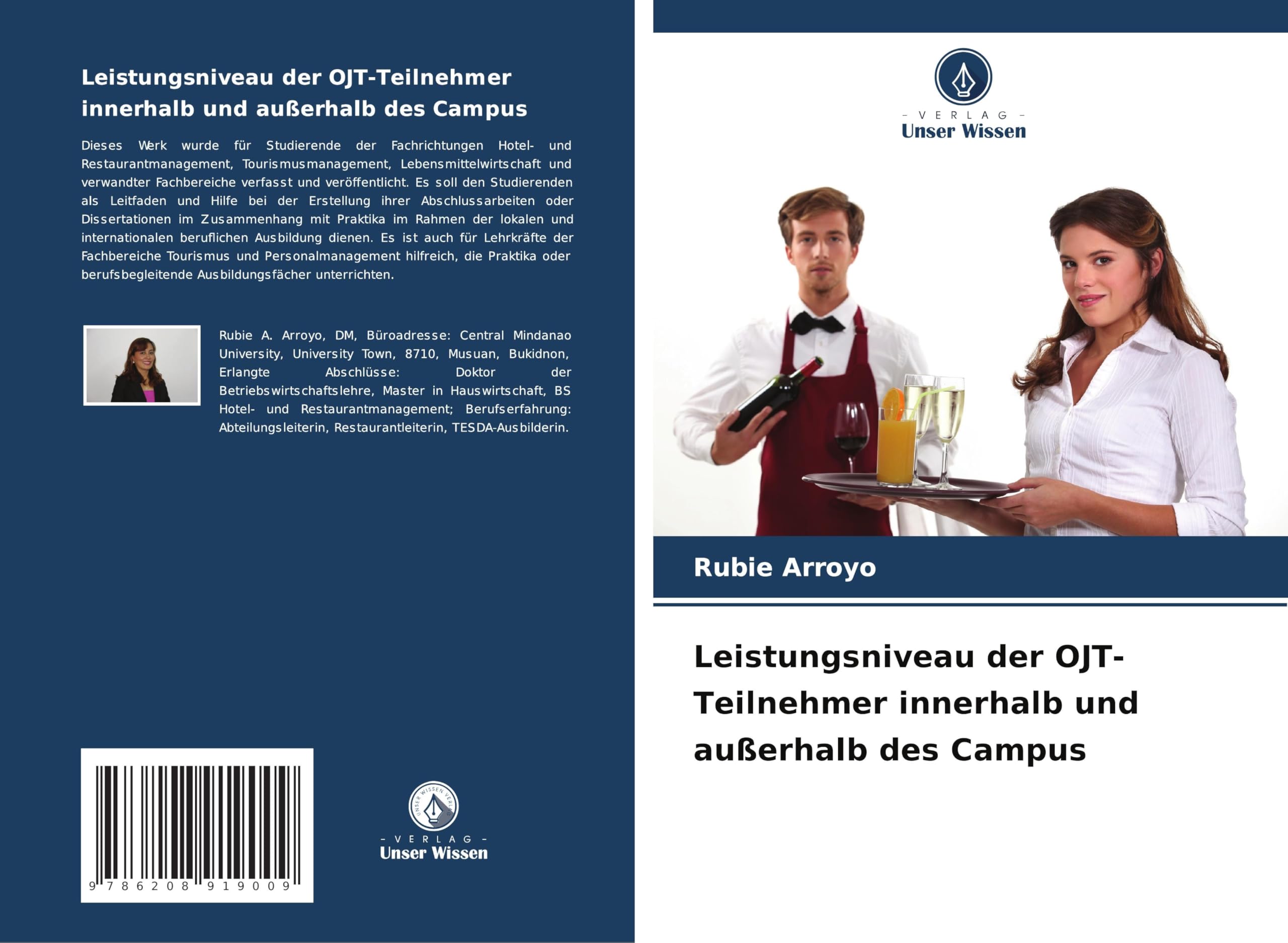 Leistungsniveau der OJT-Teilnehmer innerhalb und außerhalb des Campus Law