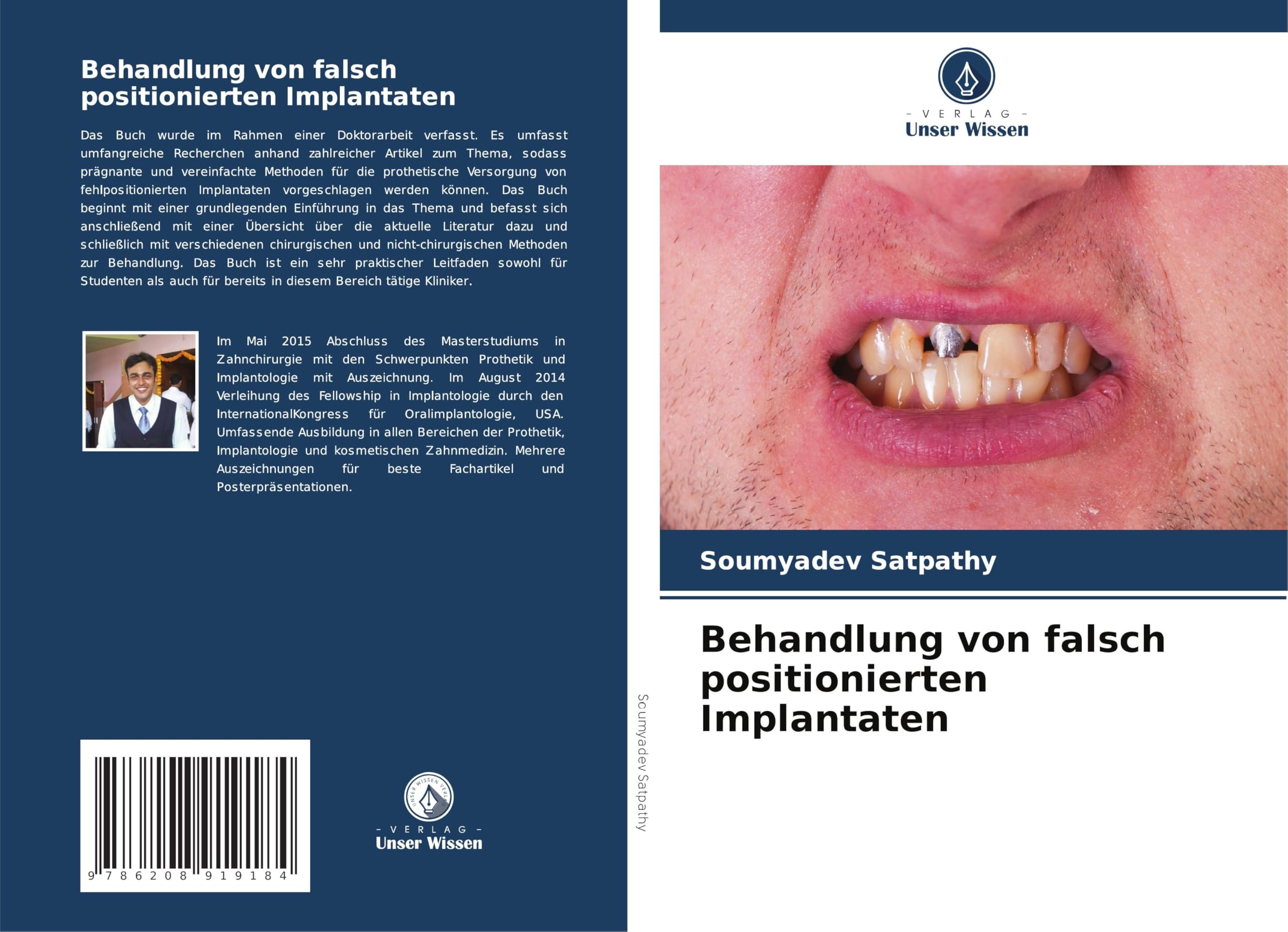 Behandlung von falsch positionierten Implantaten Medicine
