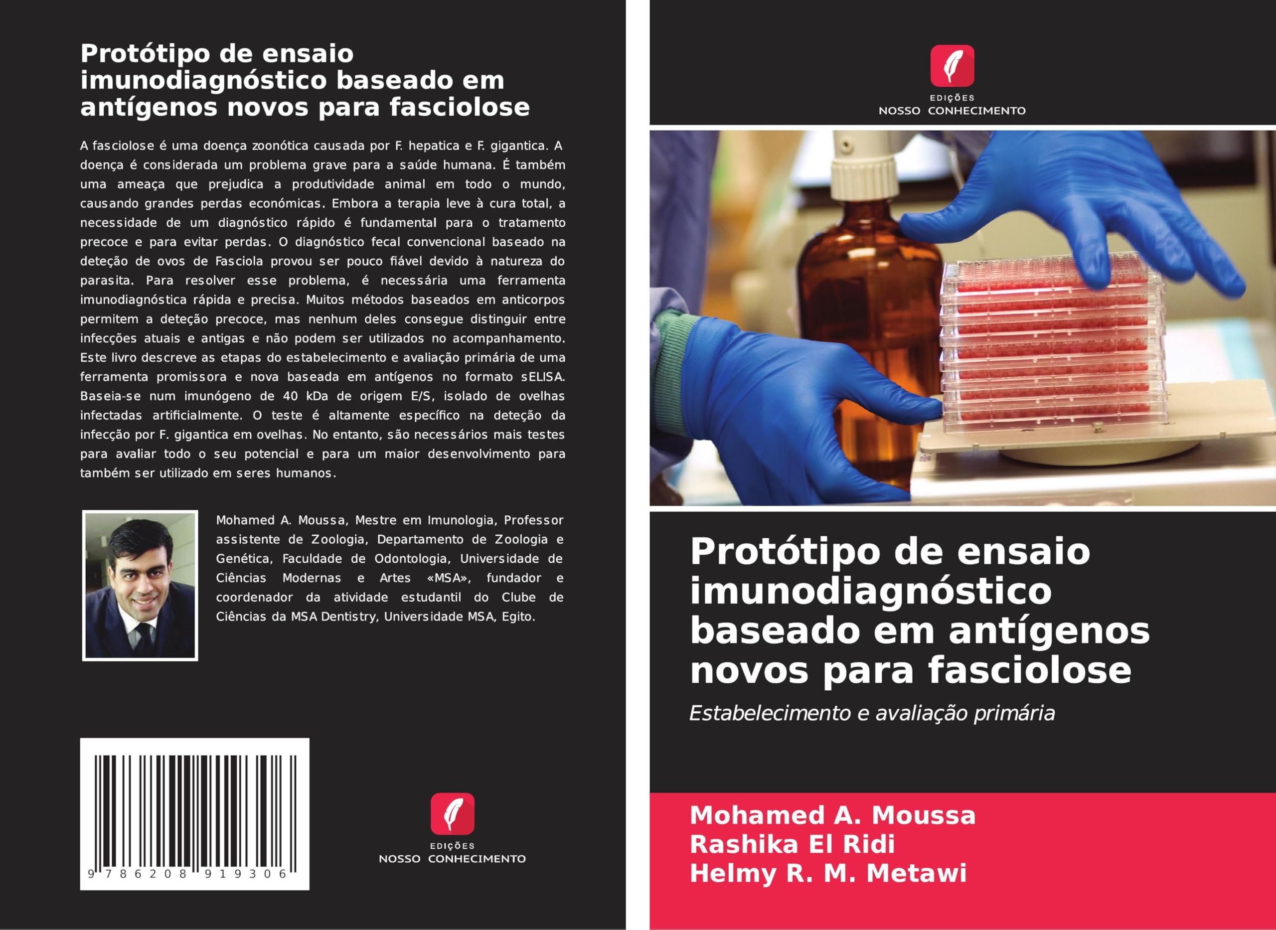 Protótipo de ensaio imunodiagnóstico baseado em antígenos novos para fasciolose: Estabelecimento e avaliação primária Medicine