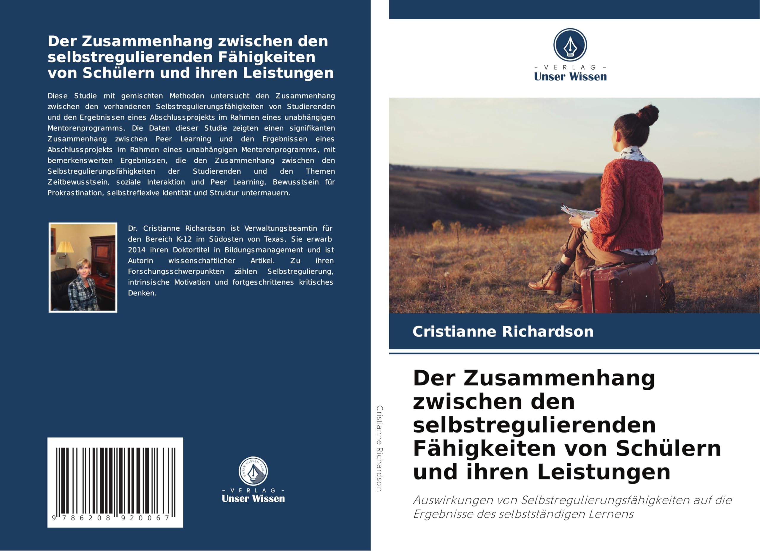 Der Zusammenhang zwischen den selbstregulierenden Fähigkeiten von Schülern und ihren Leistungen Business, Finance & Career