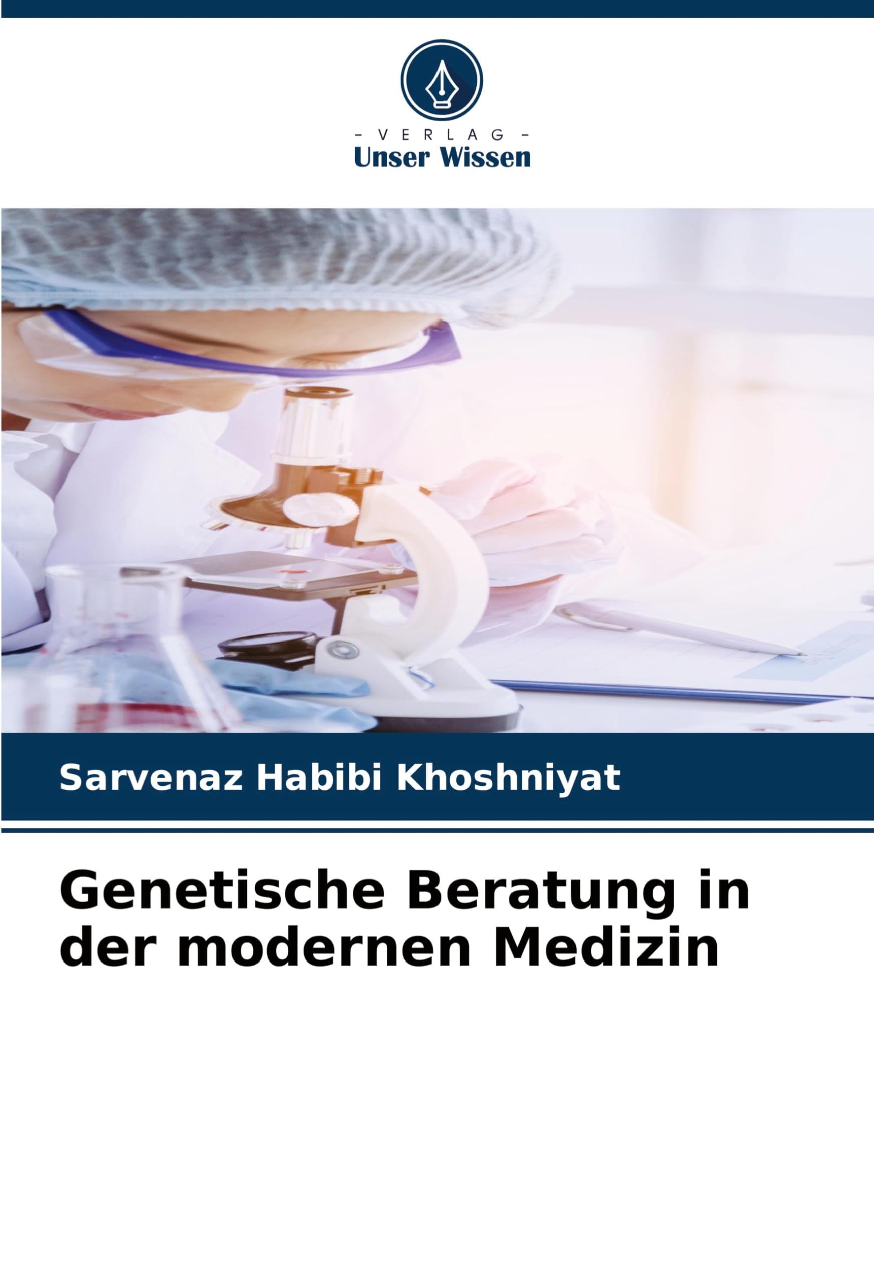 Genetische Beratung in der modernen Medizin Religion & Esotericism