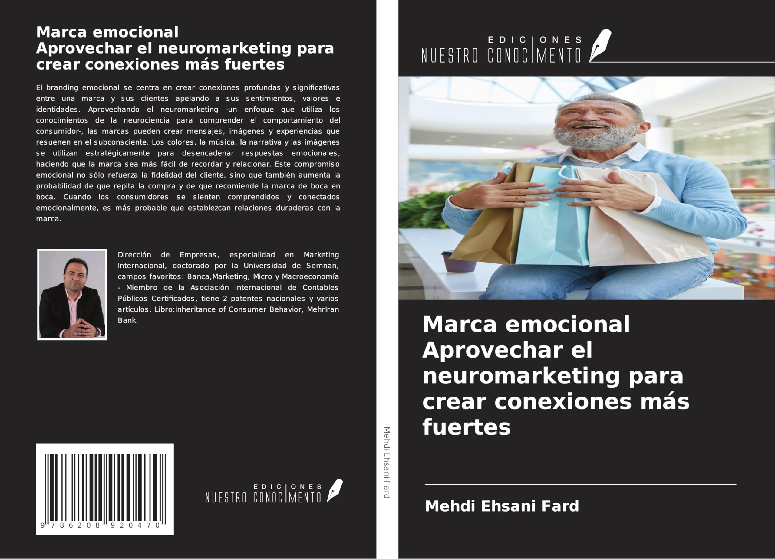 Marca emocional Aprovechar el neuromarketing para crear conexiones más fuertes Law
