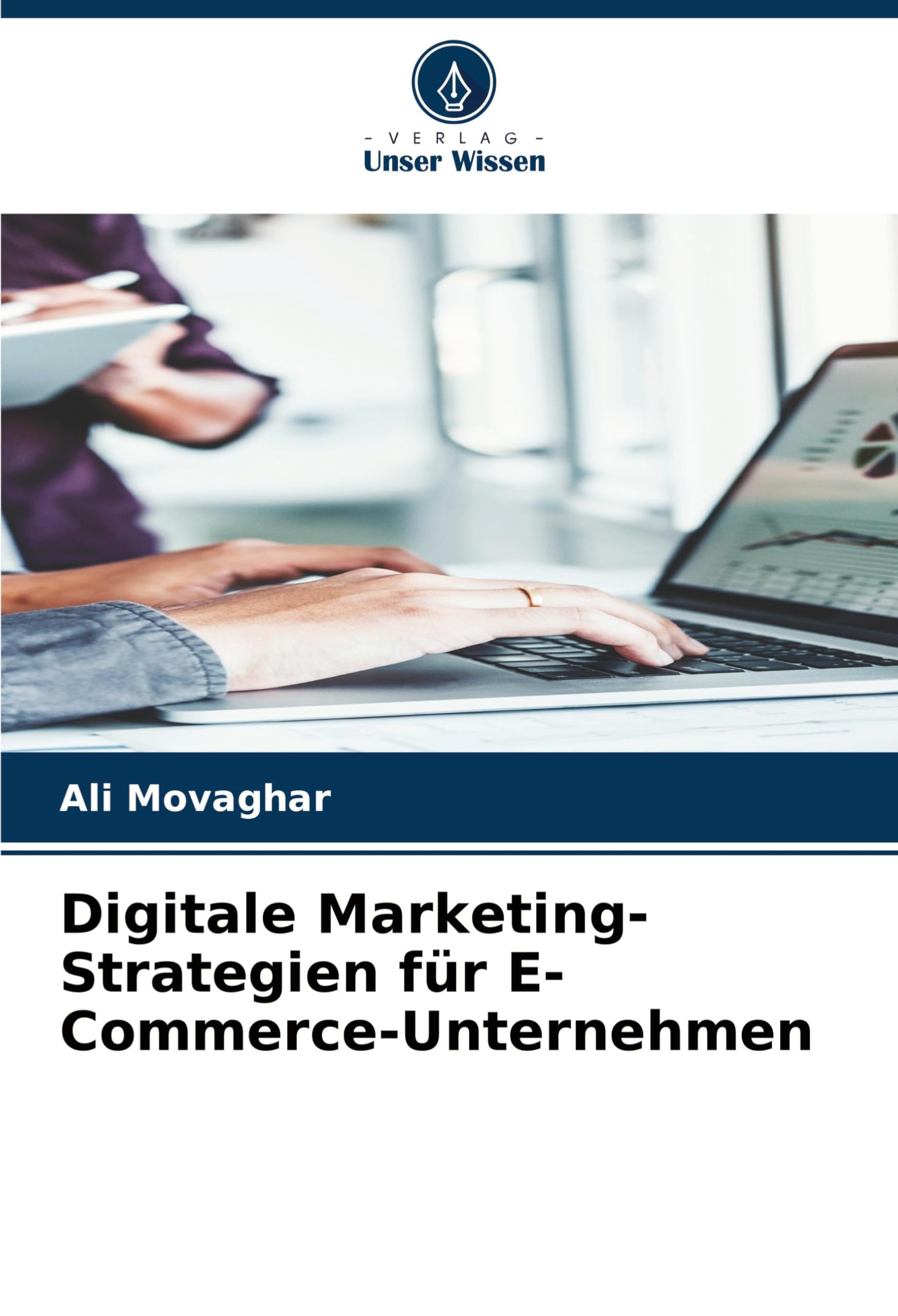 Digitale Marketing-Strategien für E-Commerce-Unternehmen Law