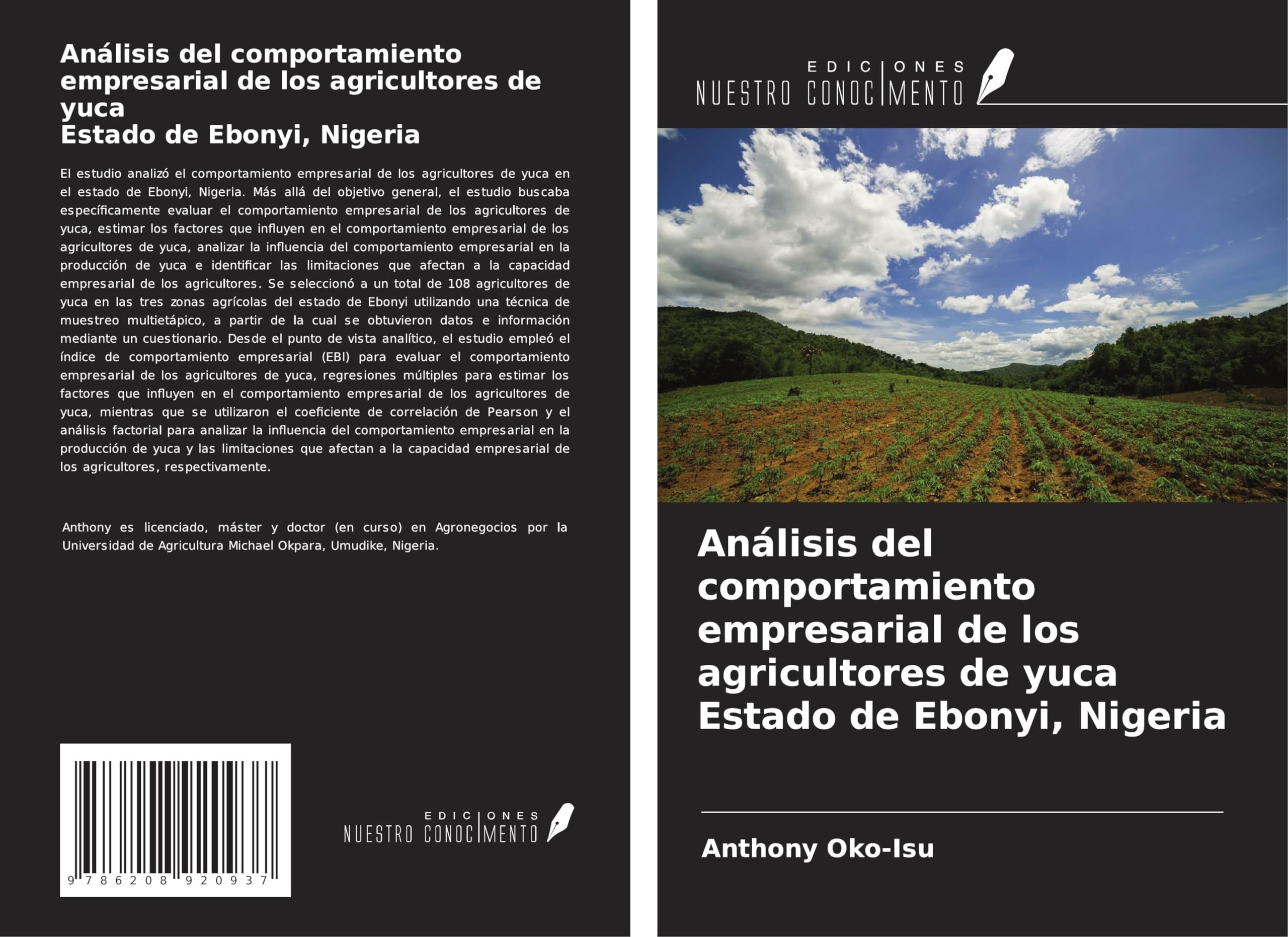 Análisis del comportamiento empresarial de los agricultores de yuca Estado de Ebonyi, Nigeria Natural Sciences