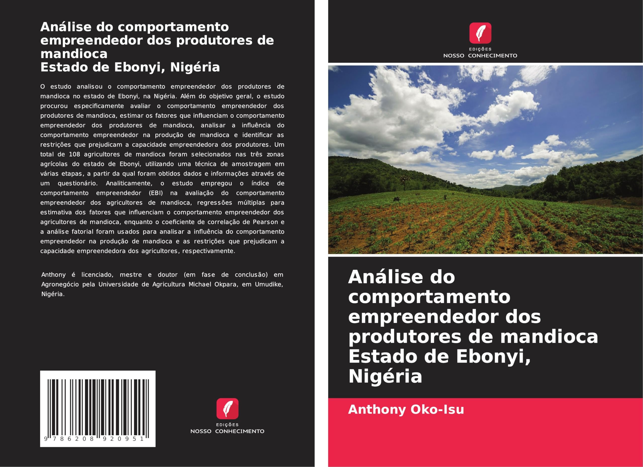 Análise do comportamento empreendedor dos produtores de mandioca Estado de Ebonyi, Nigéria Natural Sciences