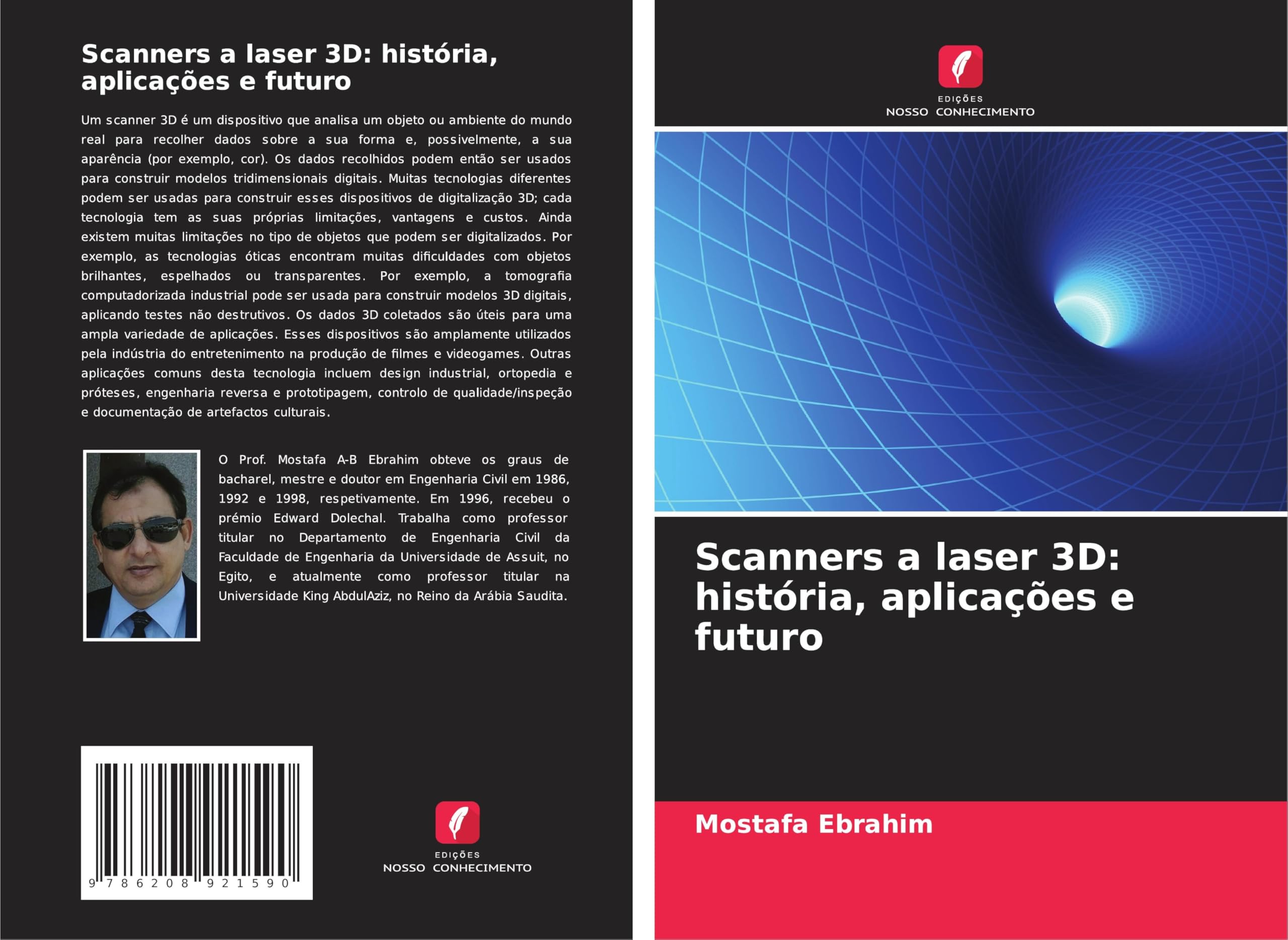 Scanners a laser 3D: história, aplicações e futuro Business & Technology
