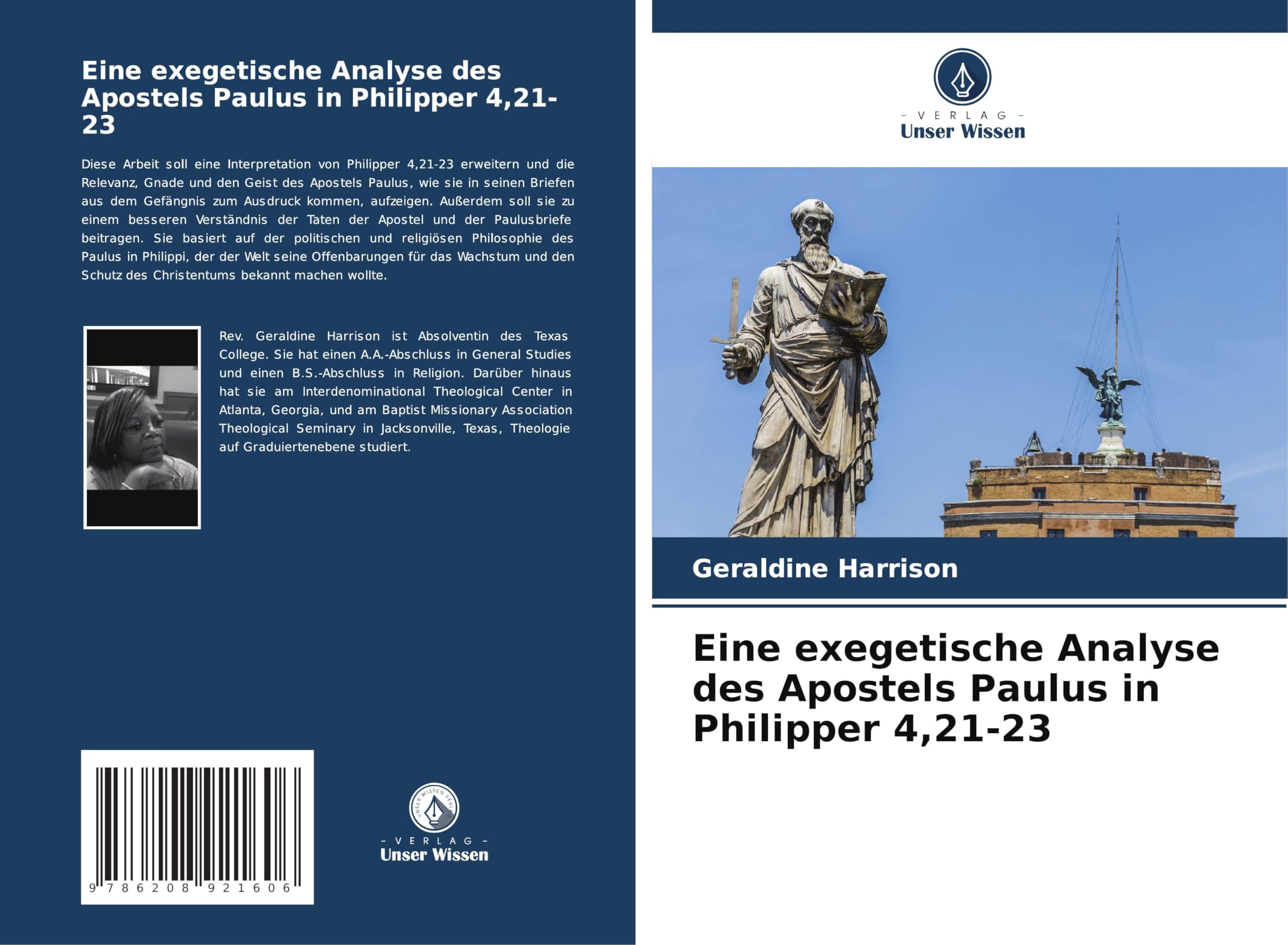 Eine exegetische Analyse des Apostels Paulus in Philipper 4,21-23 Religion & Esotericism