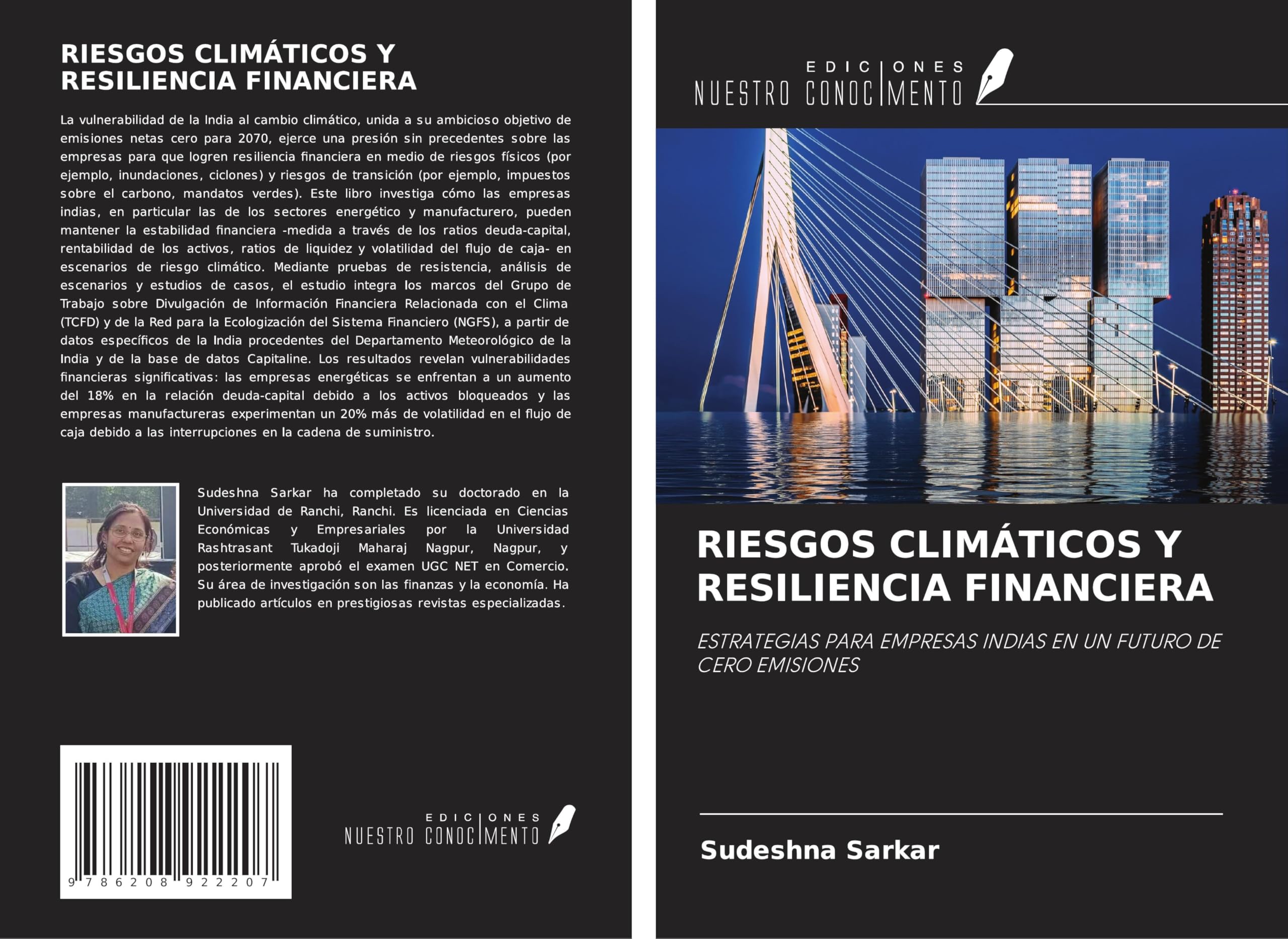 RIESGOS CLIMÁTICOS Y RESILIENCIA FINANCIERA: ESTRATEGIAS PARA EMPRESAS INDIAS EN UN FUTURO DE CERO EMISIONES Law