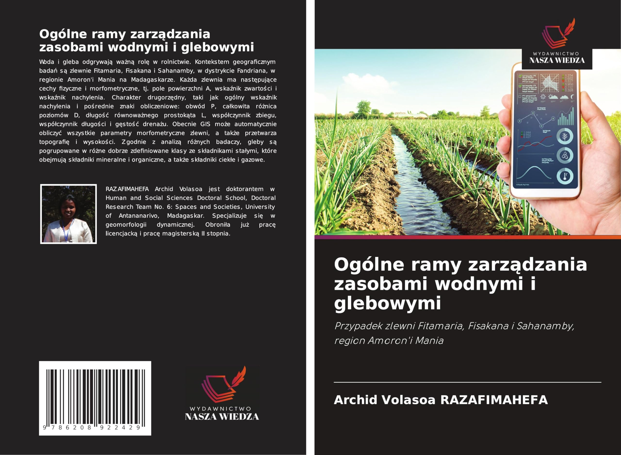Ogólne ramy zarz¿dzania zasobami wodnymi i glebowymi: Przypadek zlewni Fitamaria, Fisakana i Sahanamby, region Amoron'i Mania Law
