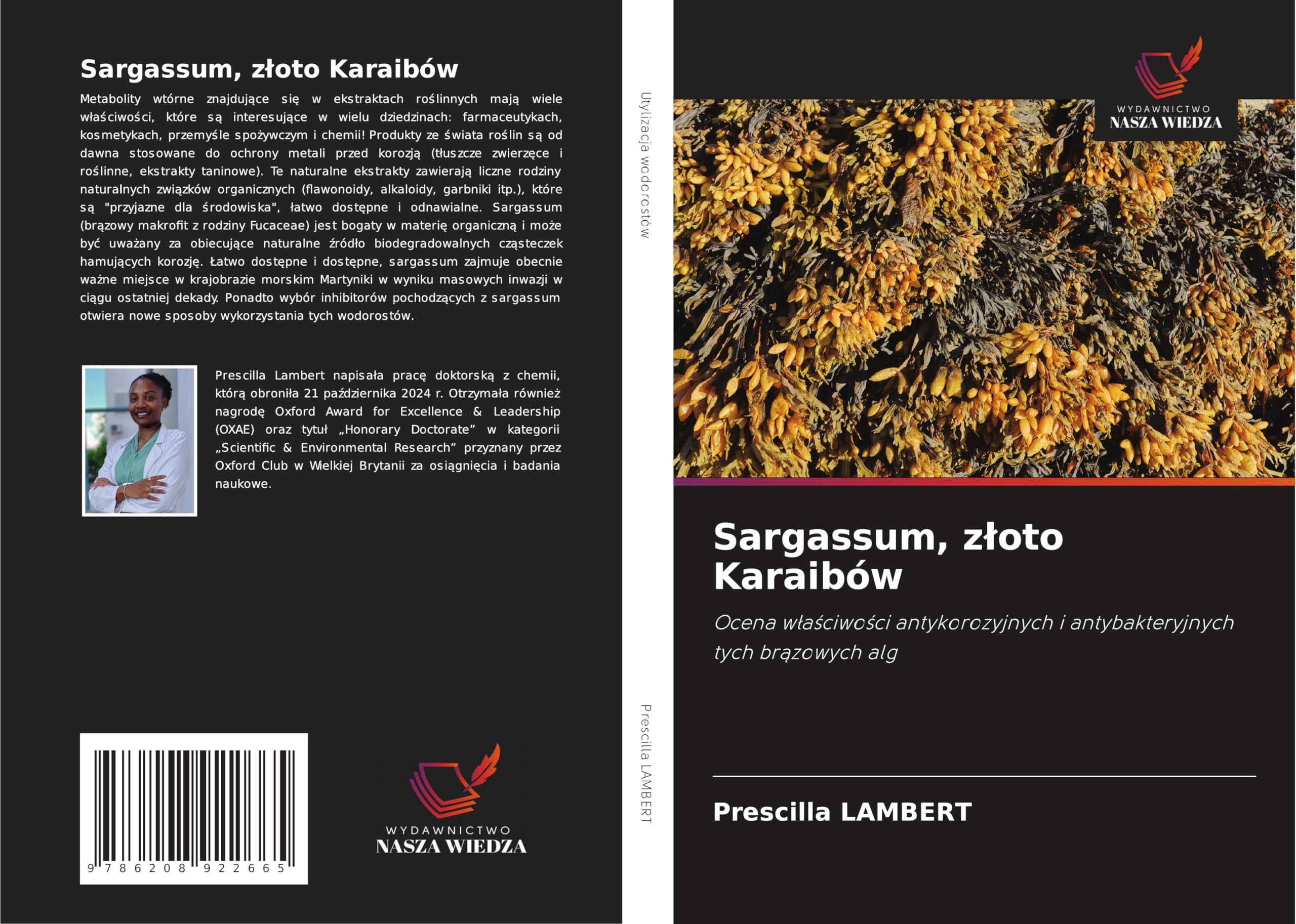 Sargassum, z¿oto Karaibów: Ocena w¿a¿ciwo¿ci antykorozyjnych i antybakteryjnych tych br¿zowych alg Natural Sciences