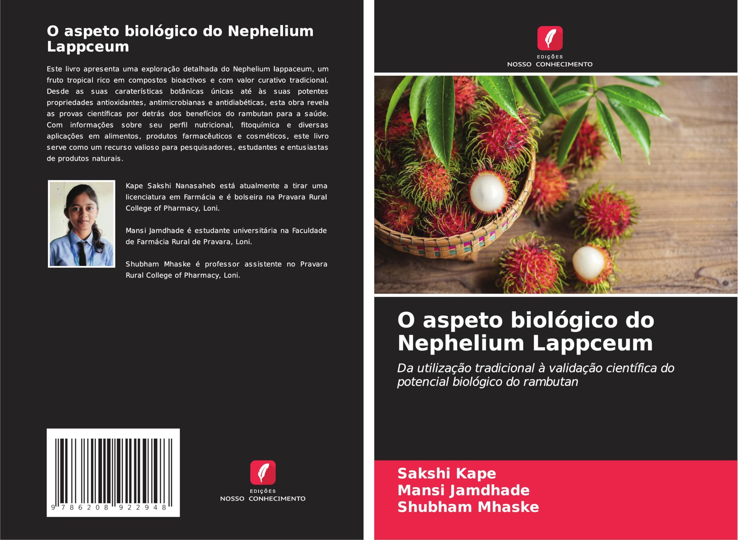 O aspeto biológico do Nephelium Lappceum Medicine