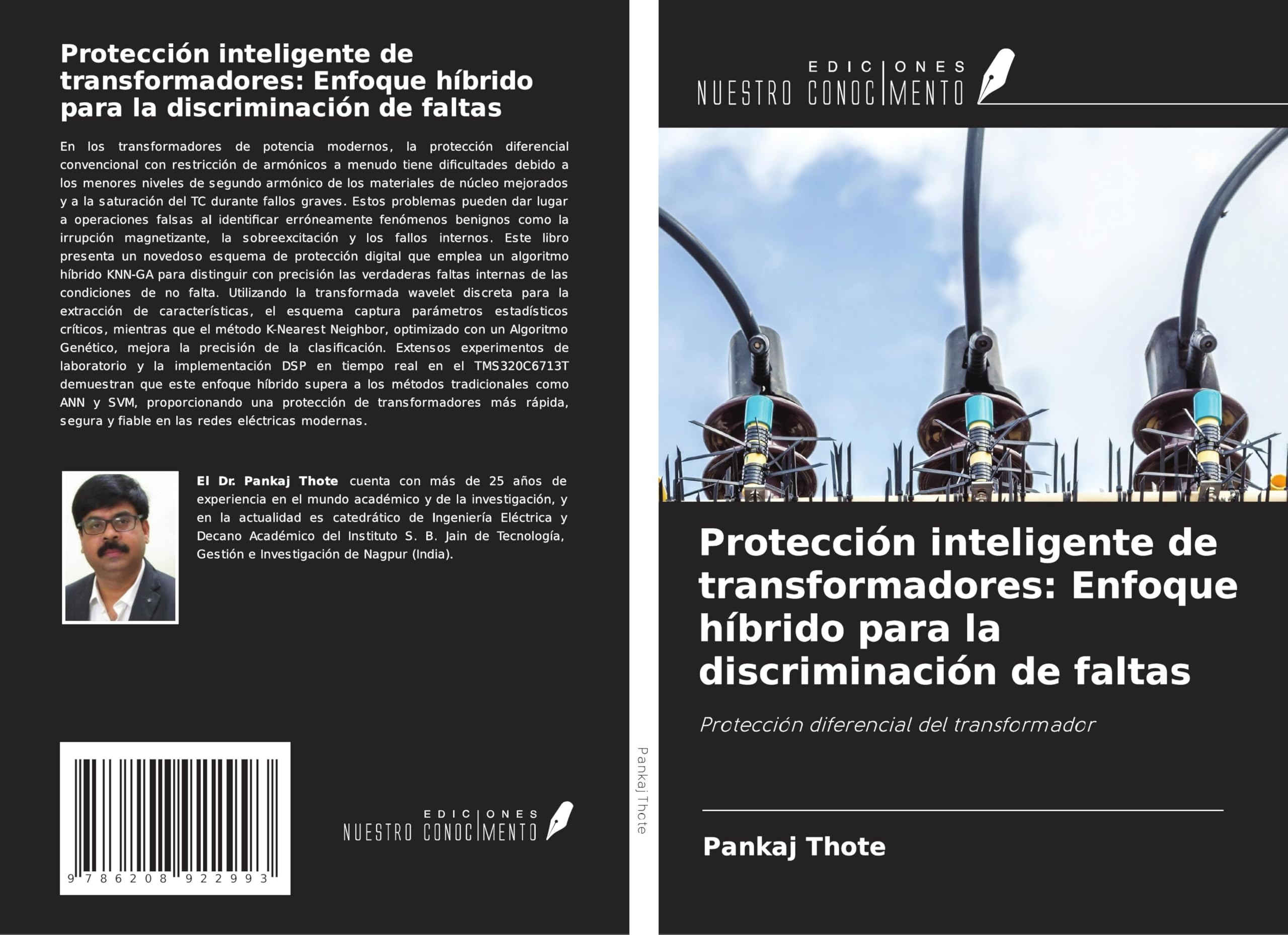 Protección inteligente de transformadores: Enfoque híbrido para la discriminación de faltas Business & Technology