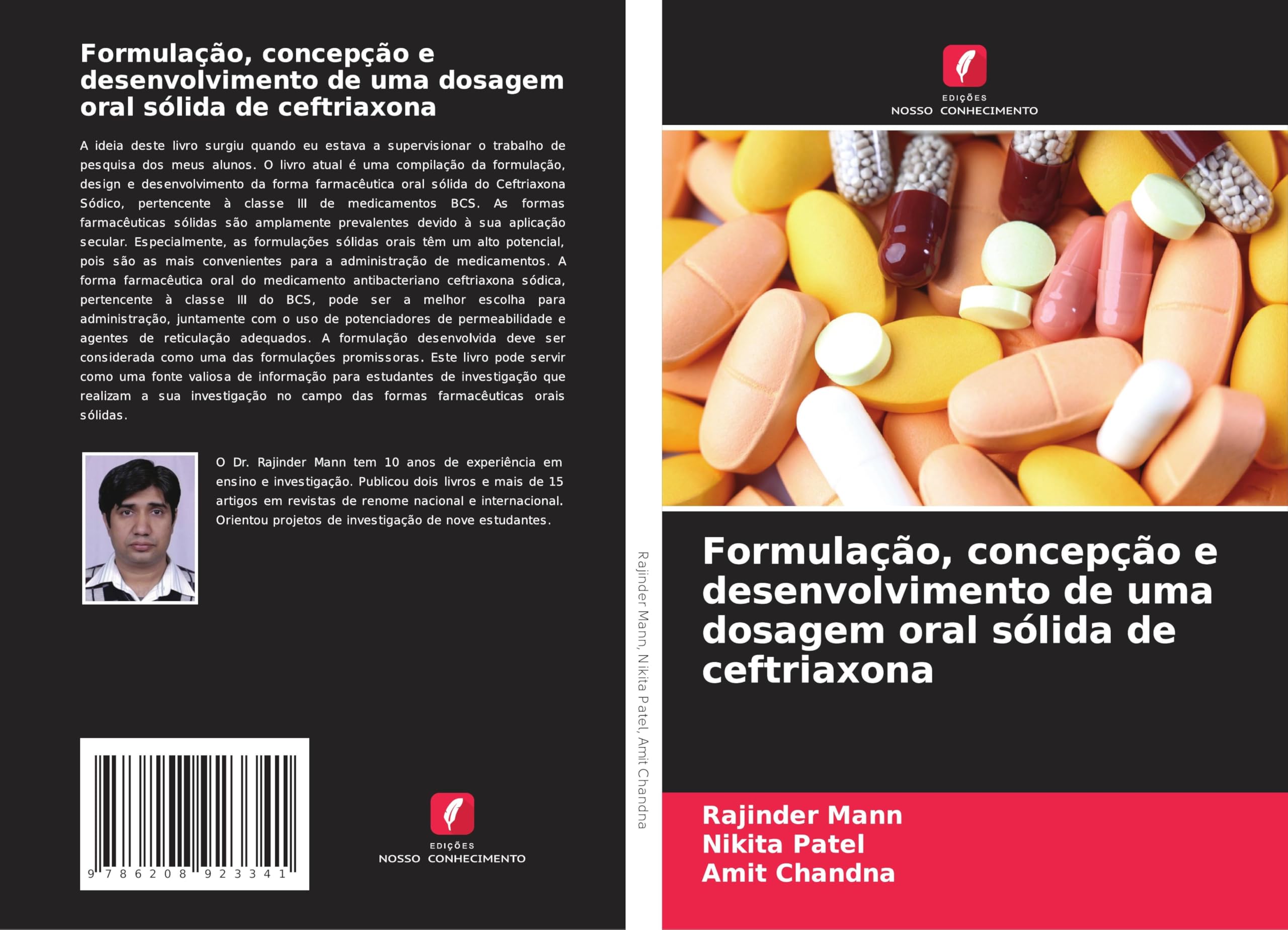 Formulação, concepção e desenvolvimento de uma dosagem oral sólida de ceftriaxona Medicine