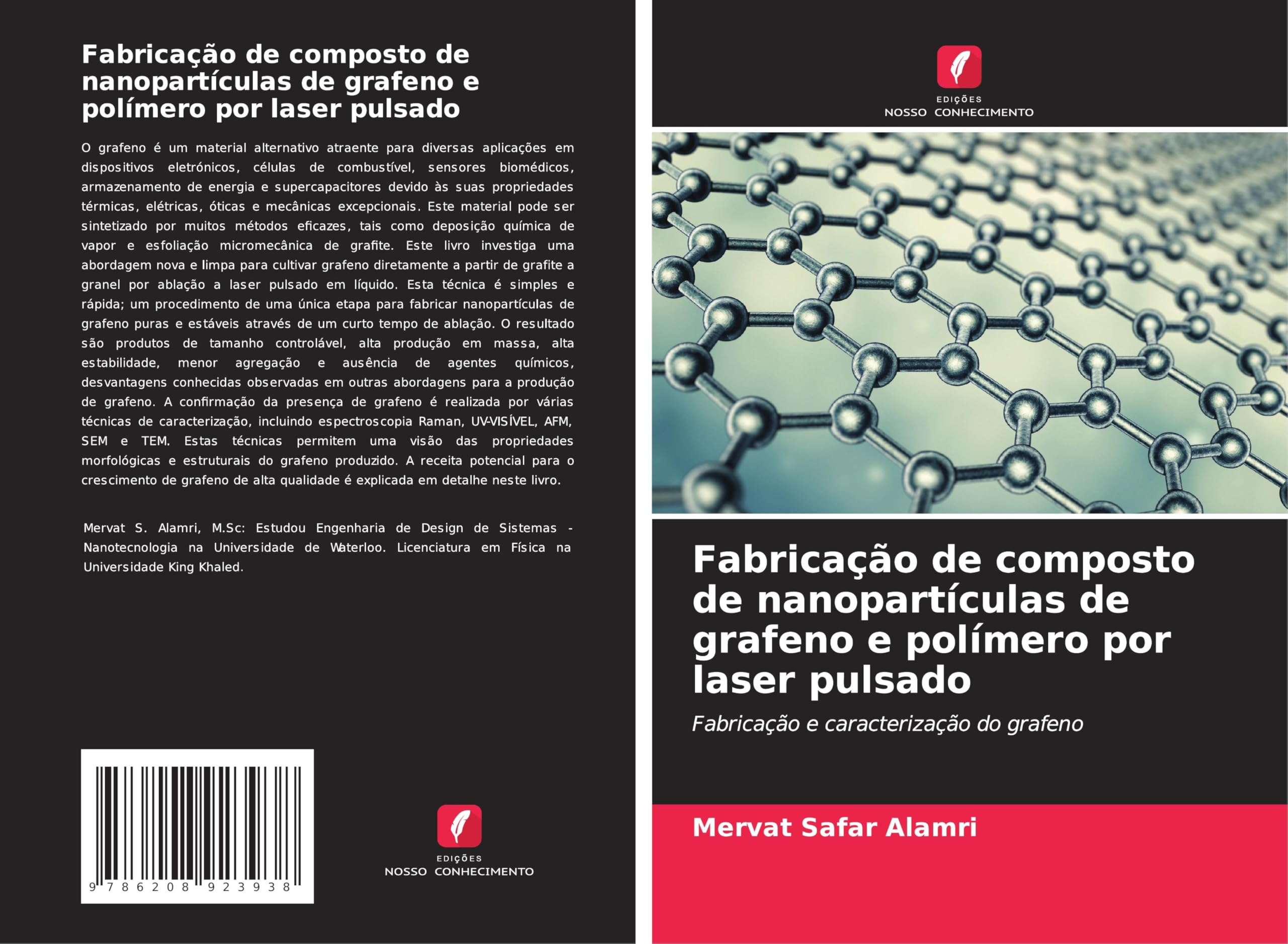 Fabricação de composto de nanopartículas de grafeno e polímero por laser pulsado Natural Sciences