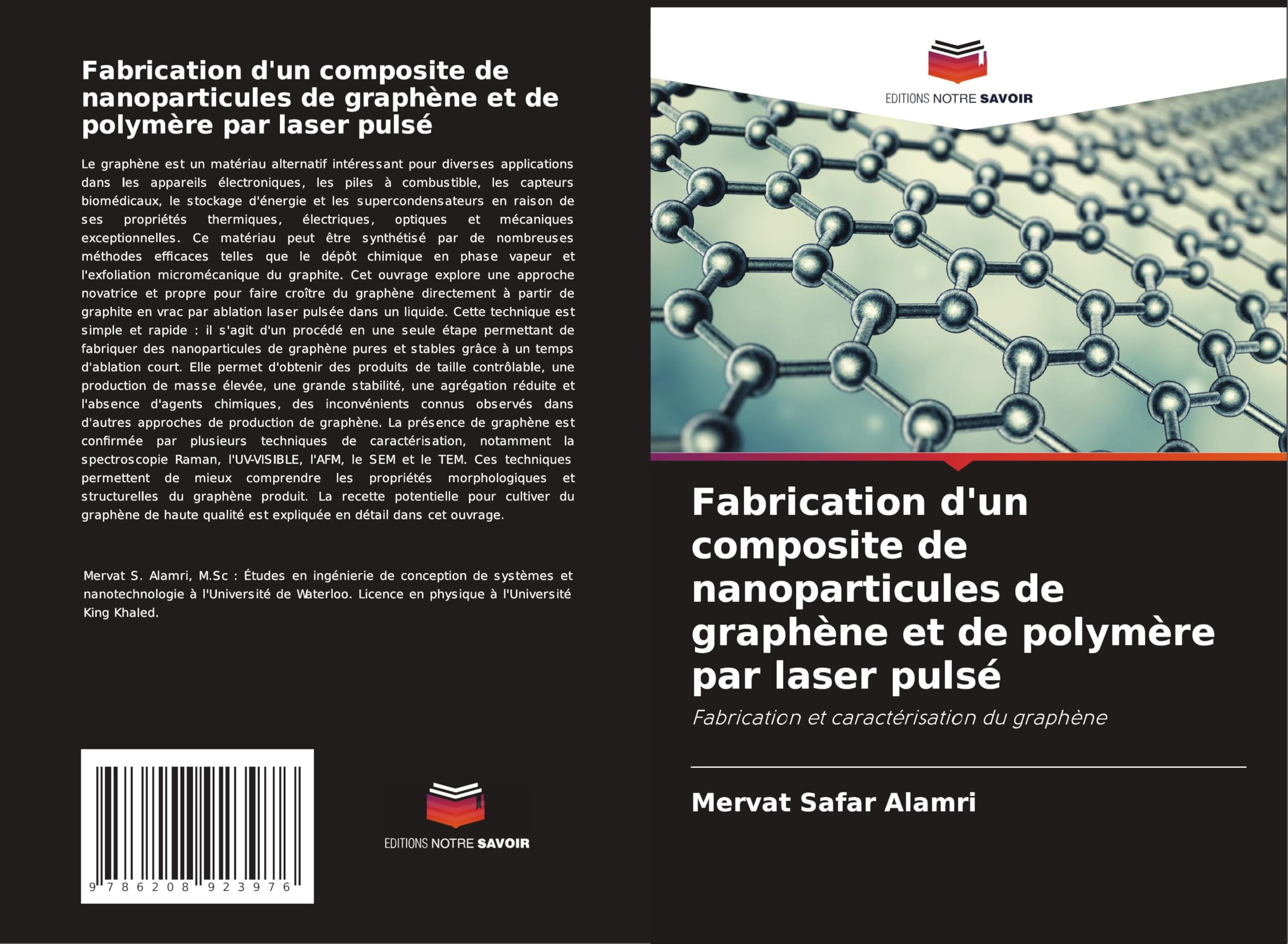 Fabrication d'un composite de nanoparticules de graphène et de polymère par laser pulsé Natural Sciences