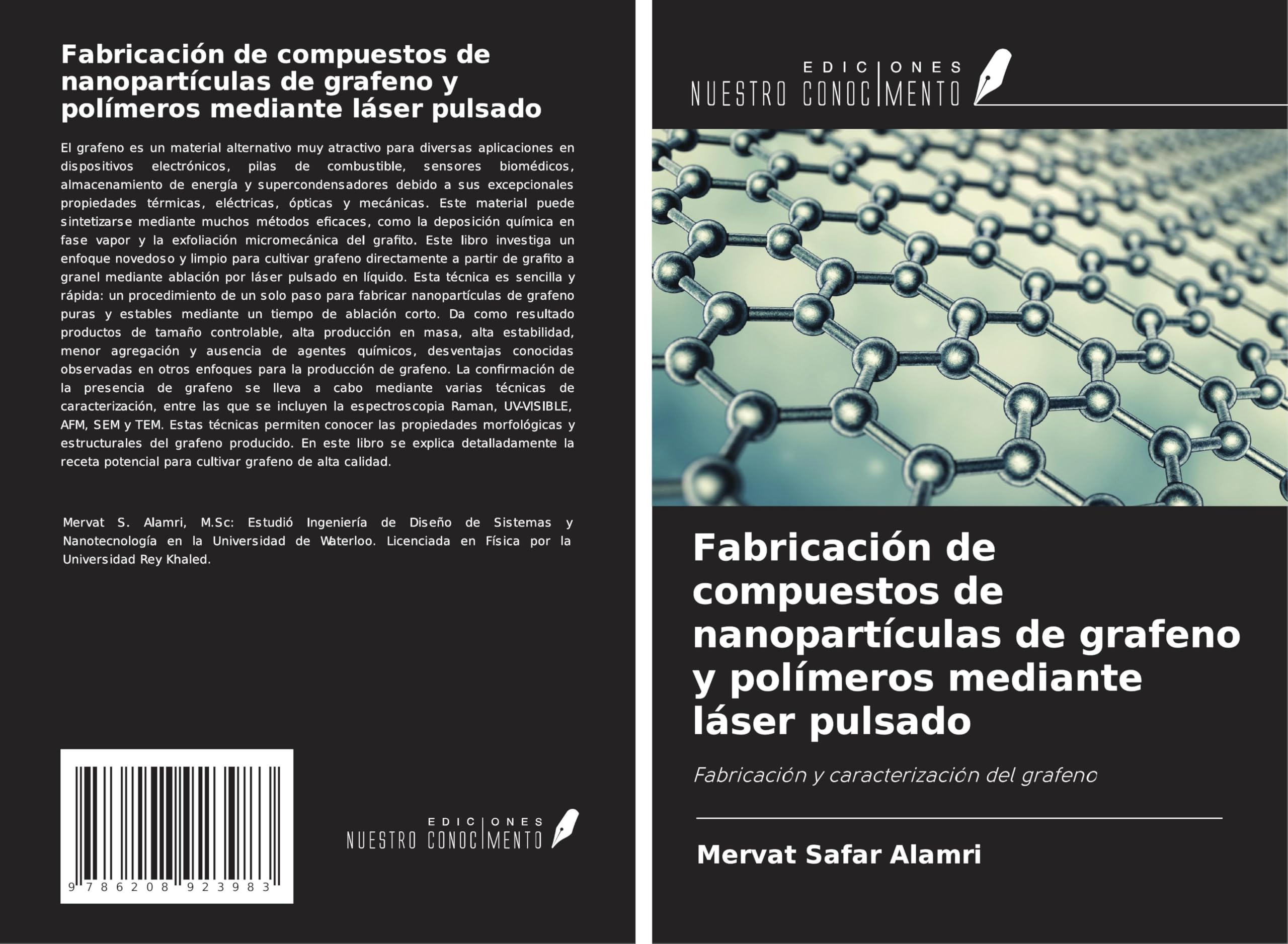 Fabricación de compuestos de nanopartículas de grafeno y polímeros mediante láser pulsado Natural Sciences