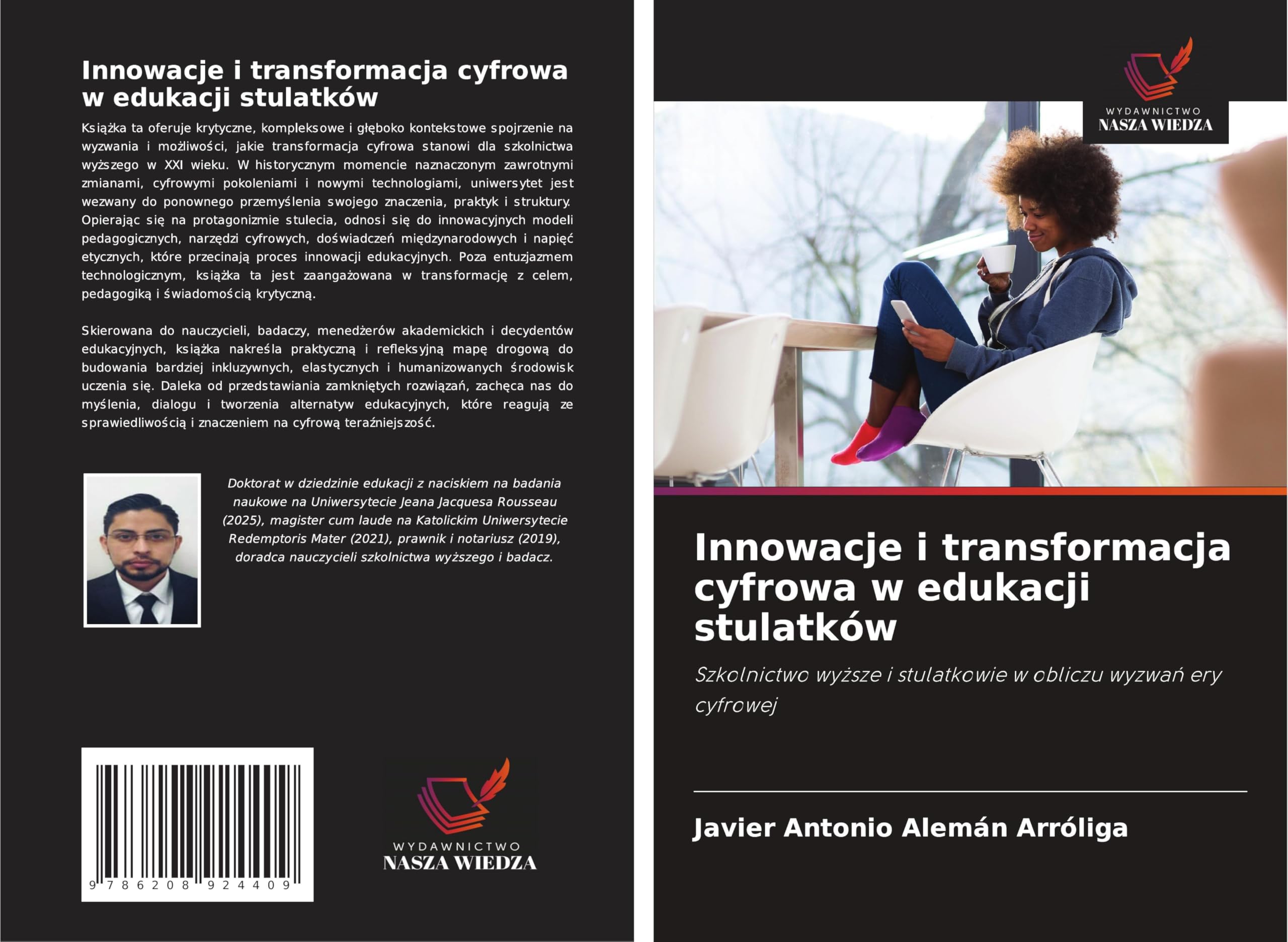 Innowacje i transformacja cyfrowa w edukacji stulatków: Szkolnictwo wy¿sze i stulatkowie w obliczu wyzwa¿ ery cyfrowej Education & Training