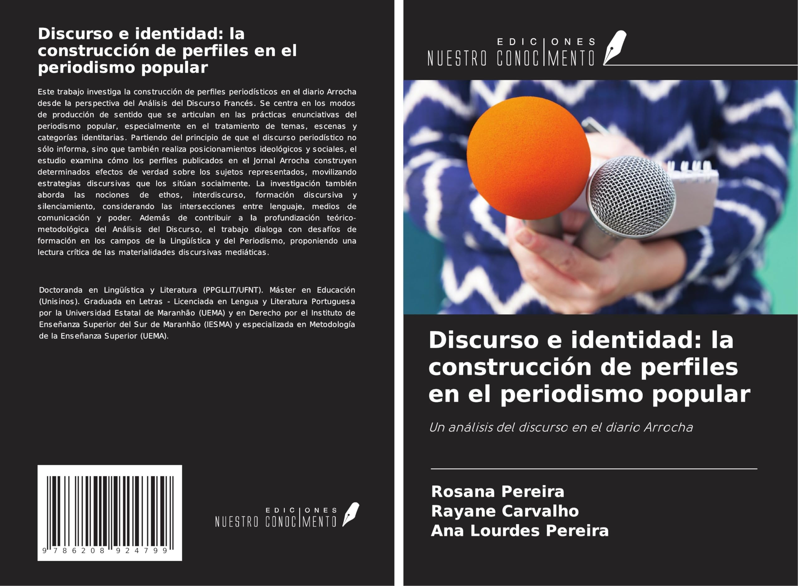 Discurso e identidad: la construcción de perfiles en el periodismo popular: Un análisis del discurso en el diario Arrocha Law