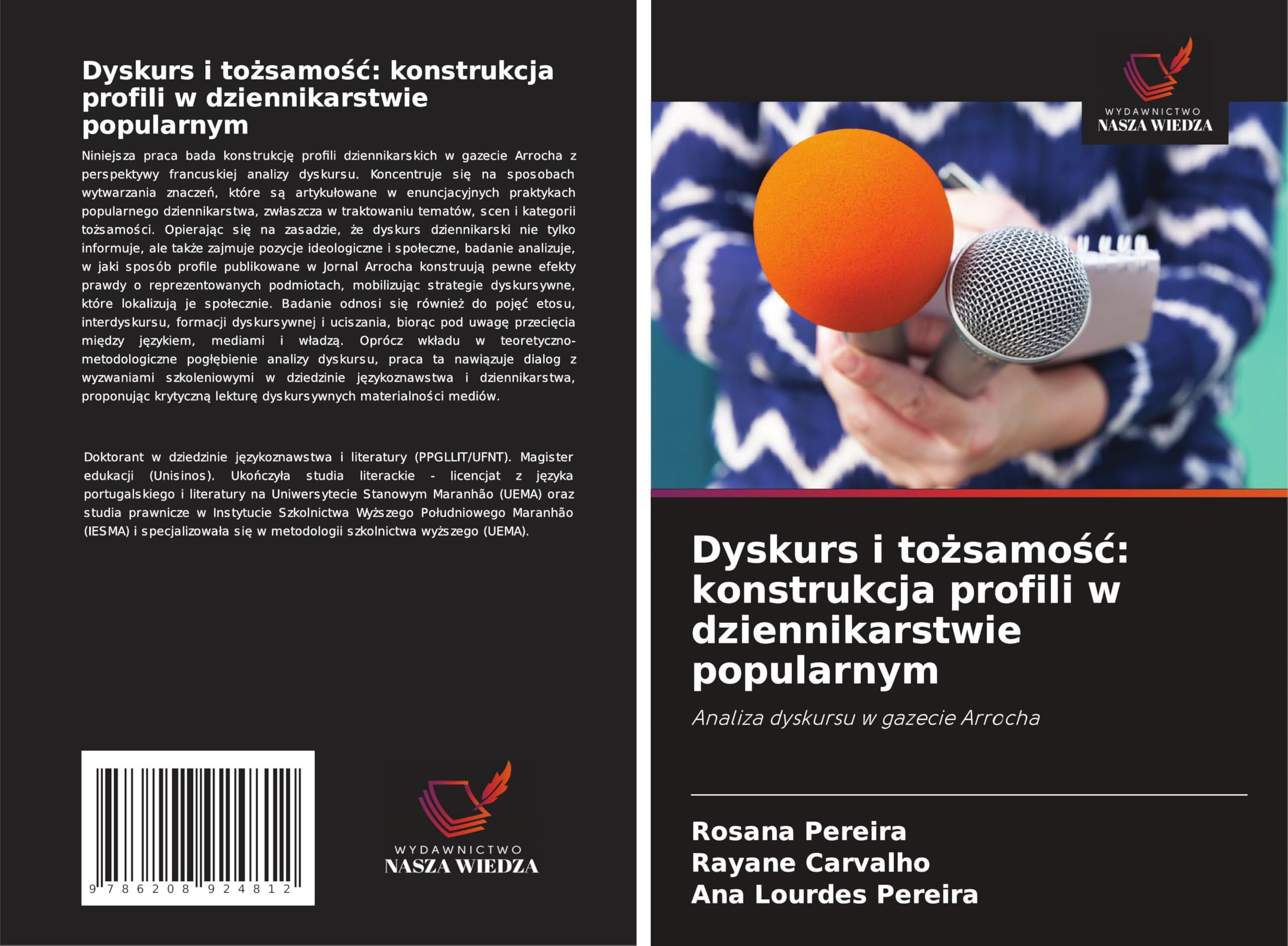 Dyskurs i to¿samo¿¿: konstrukcja profili w dziennikarstwie popularnym: Analiza dyskursu w gazecie Arrocha Law