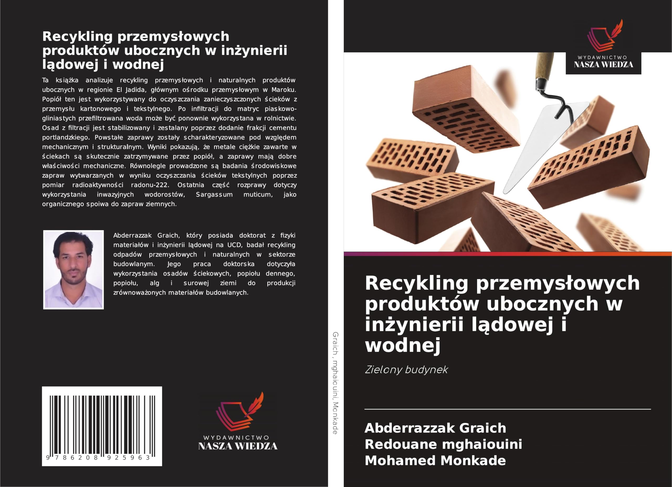 Recykling przemys¿owych produktów ubocznych w in¿ynierii l¿dowej i wodnej: Zielony budynek Business & Technology
