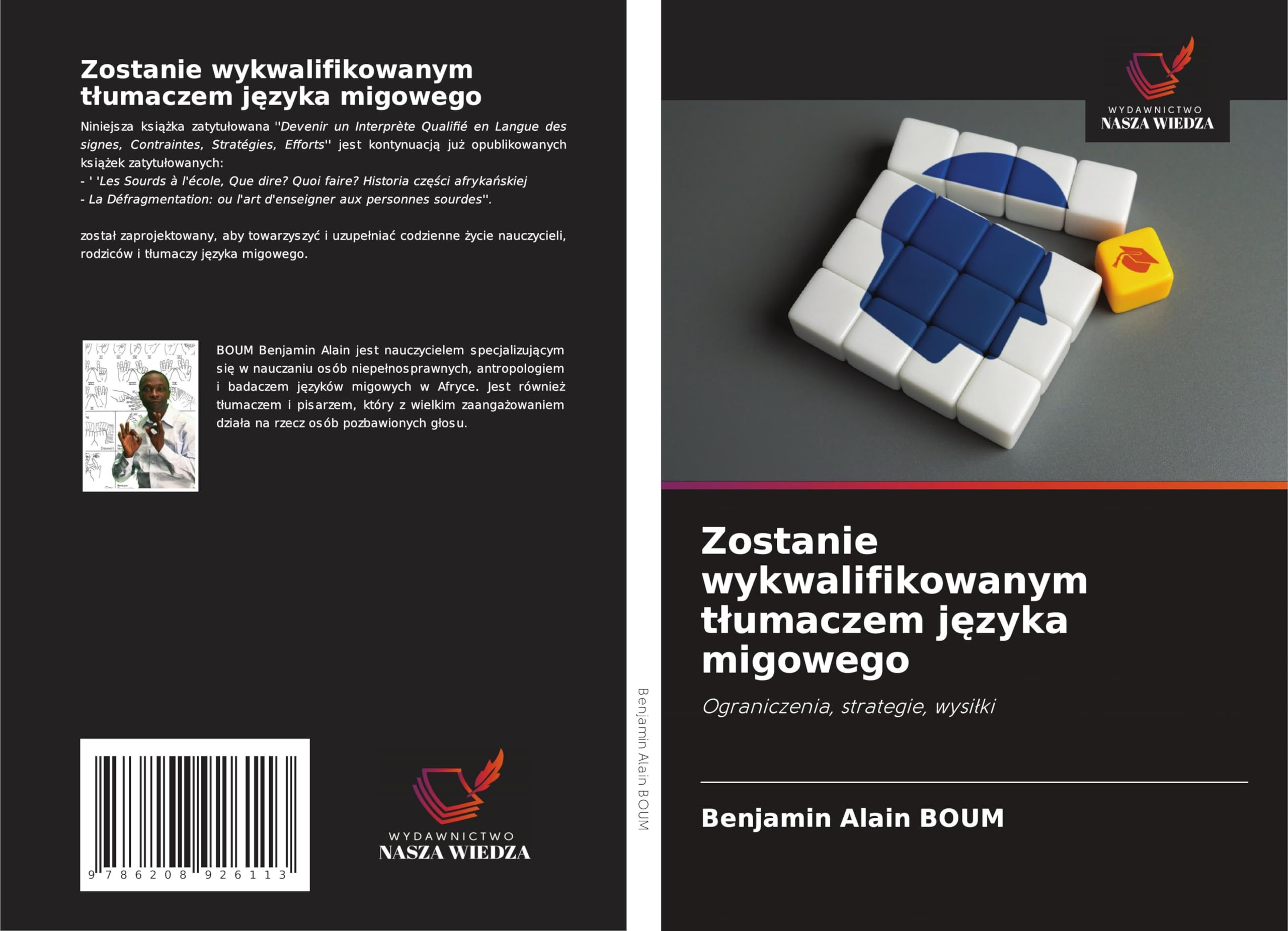 Zostanie wykwalifikowanym t¿umaczem j¿zyka migowego: Ograniczenia, strategie, wysi¿ki Education & Training