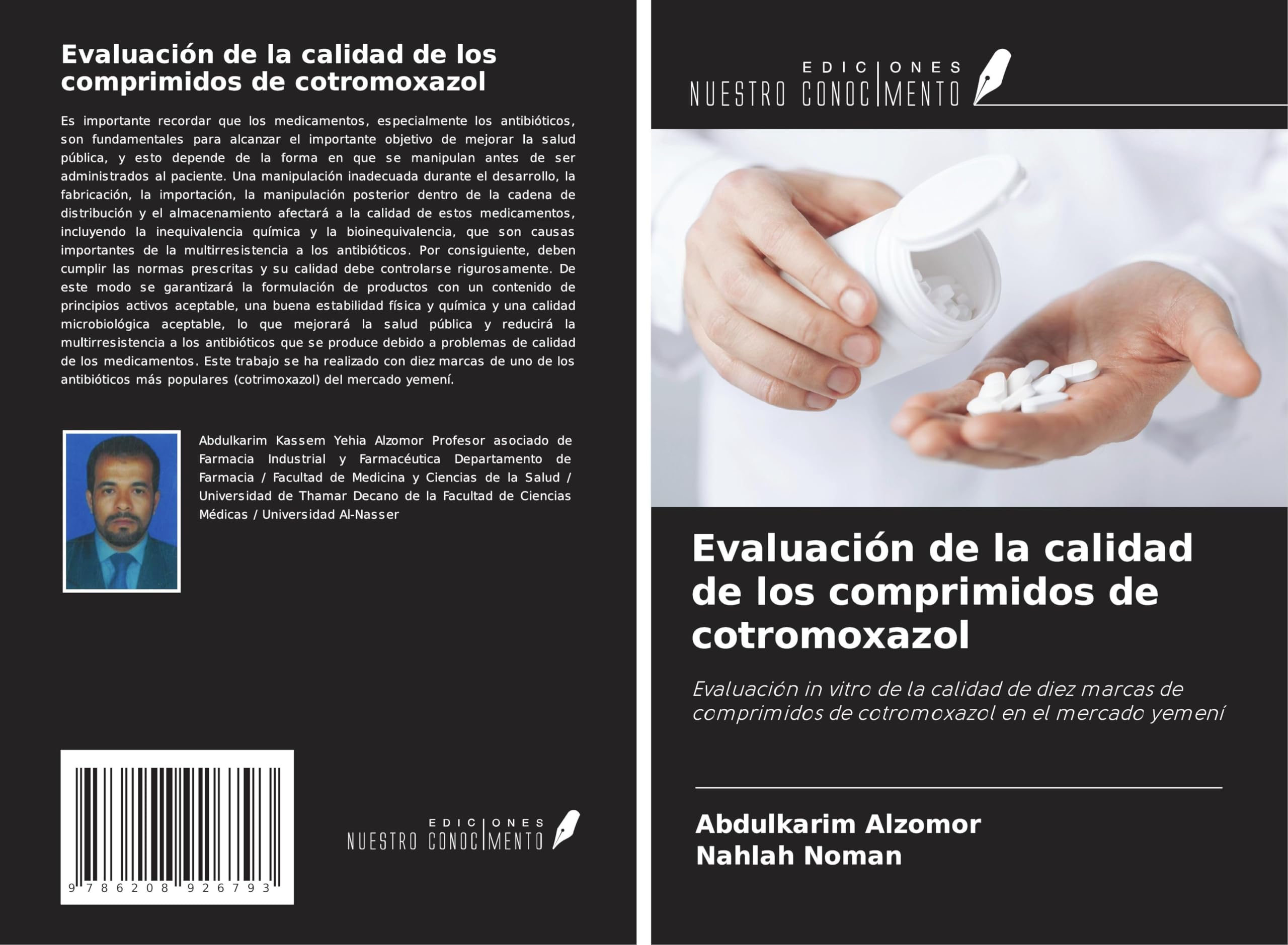 Evaluación de la calidad de los comprimidos de cotromoxazol: Evaluación in vitro de la calidad de diez marcas de comprimidos de cotromoxazol en el mercado yemení Medicine