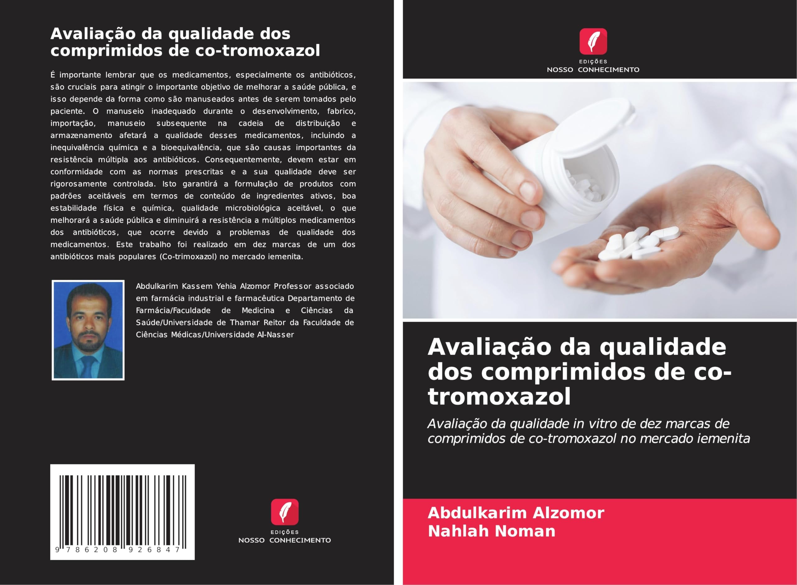 Avaliação da qualidade dos comprimidos de co-tromoxazol: Avaliação da qualidade in vitro de dez marcas de comprimidos de co-tromoxazol no mercado iemenita Medicine